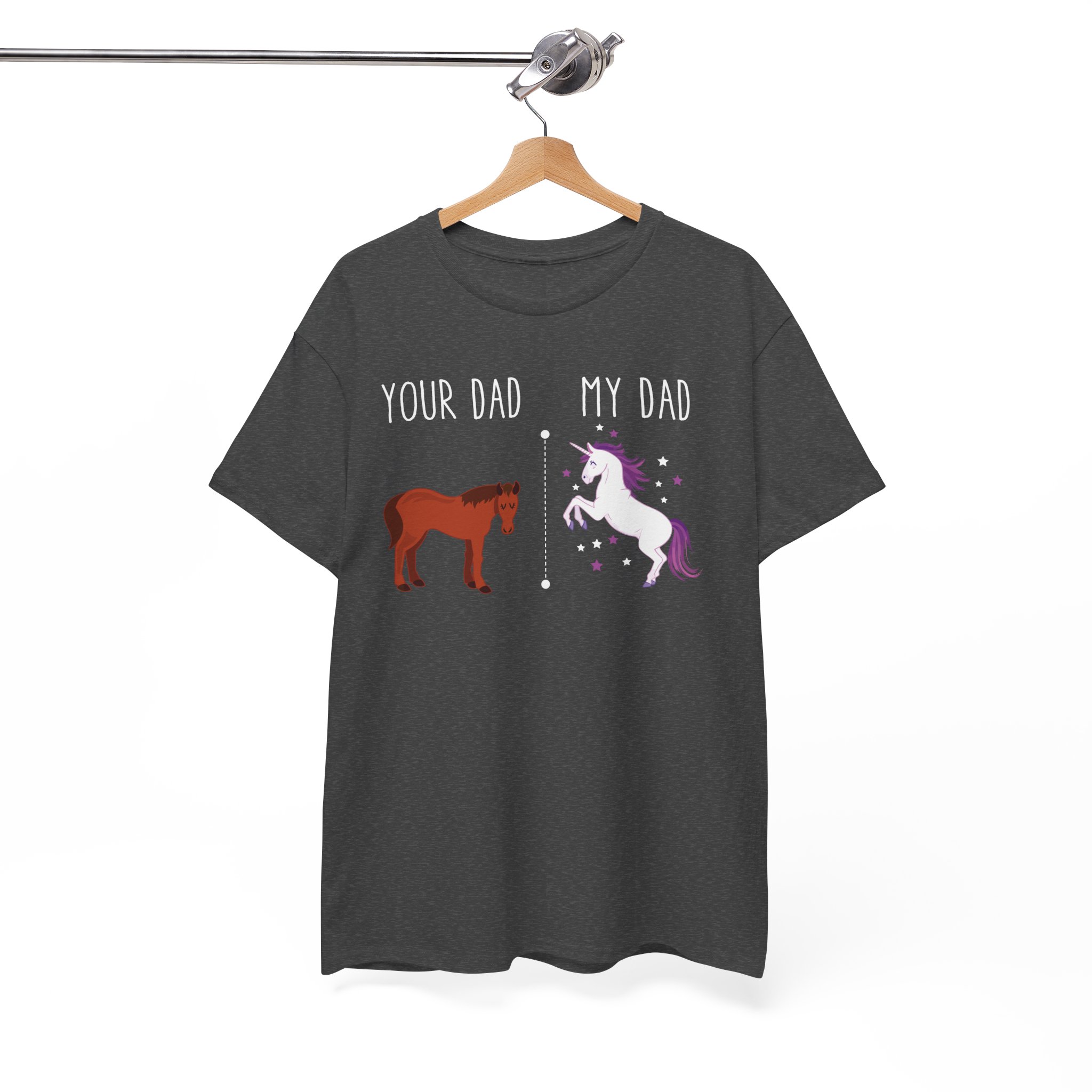 Your Dad / My Dad Funny Father’s Day T-Shirt