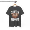 Check Meowt Cat Lover T-Shirt