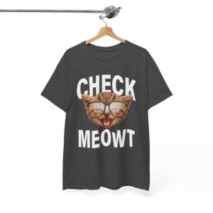 Check Meowt Cat Lover T-Shirt