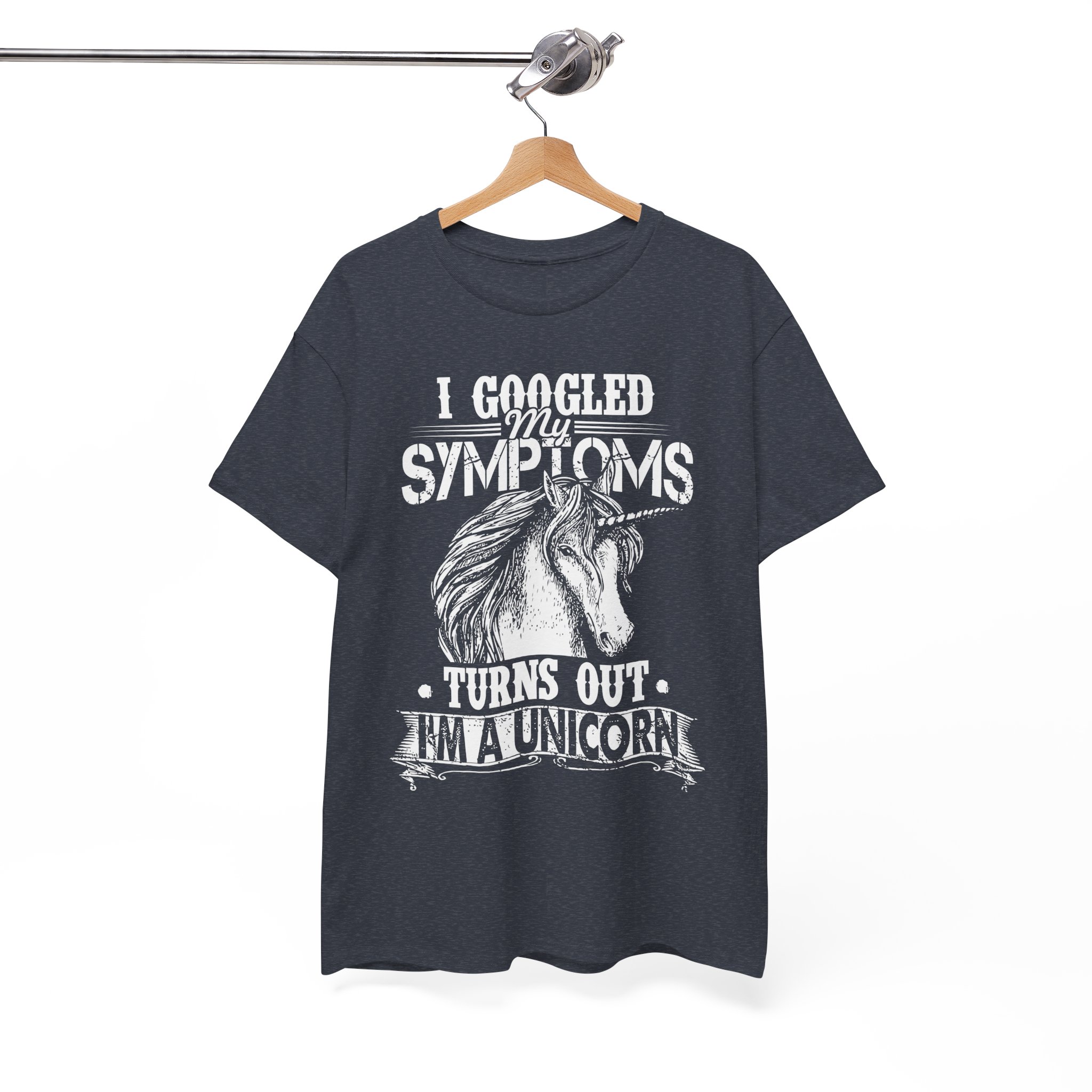 I Googled My Symptoms Turns Out I’m a Unicorn T-Shirt - Image 9