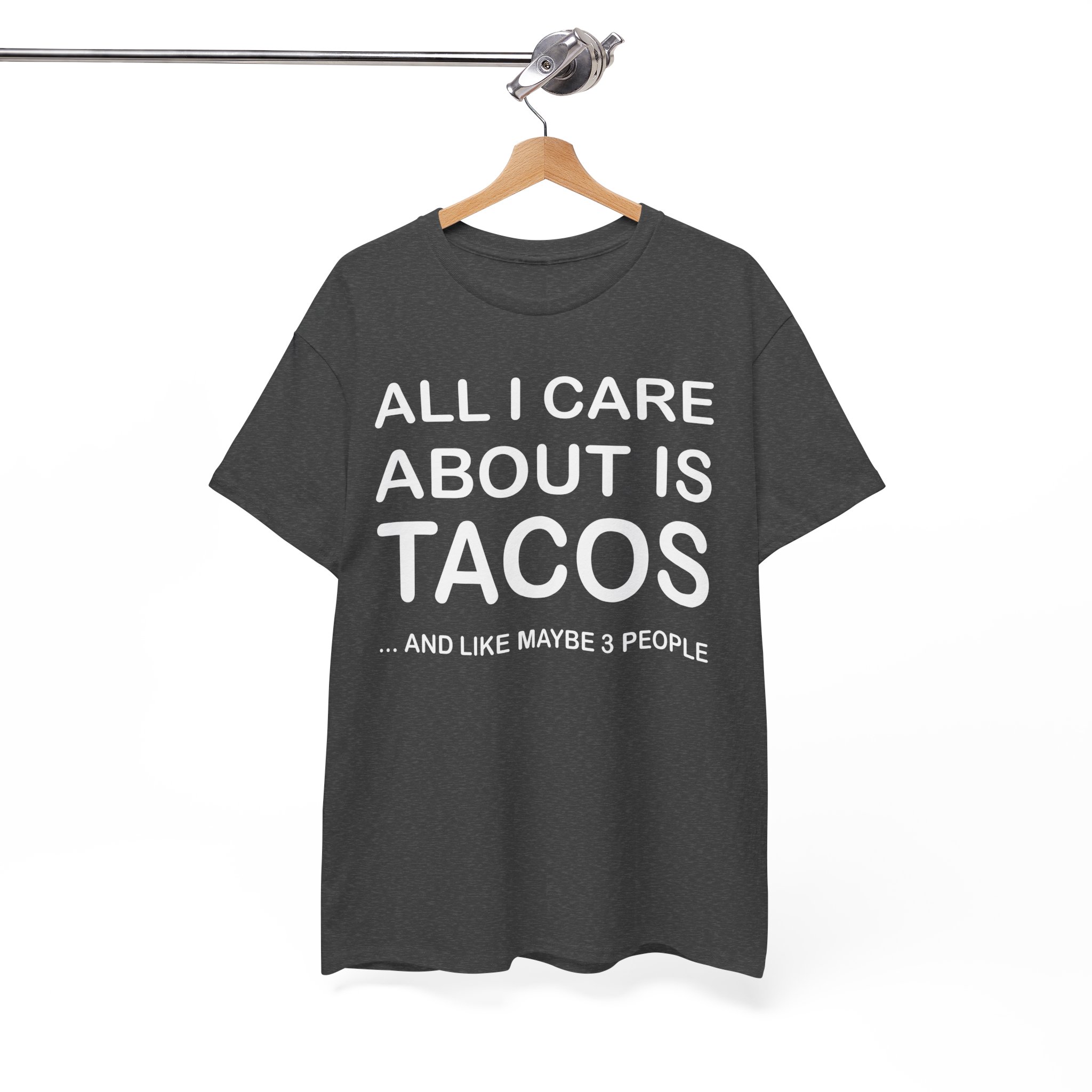 Tacos And Maybe 3 People Funny Taco Lover Tee