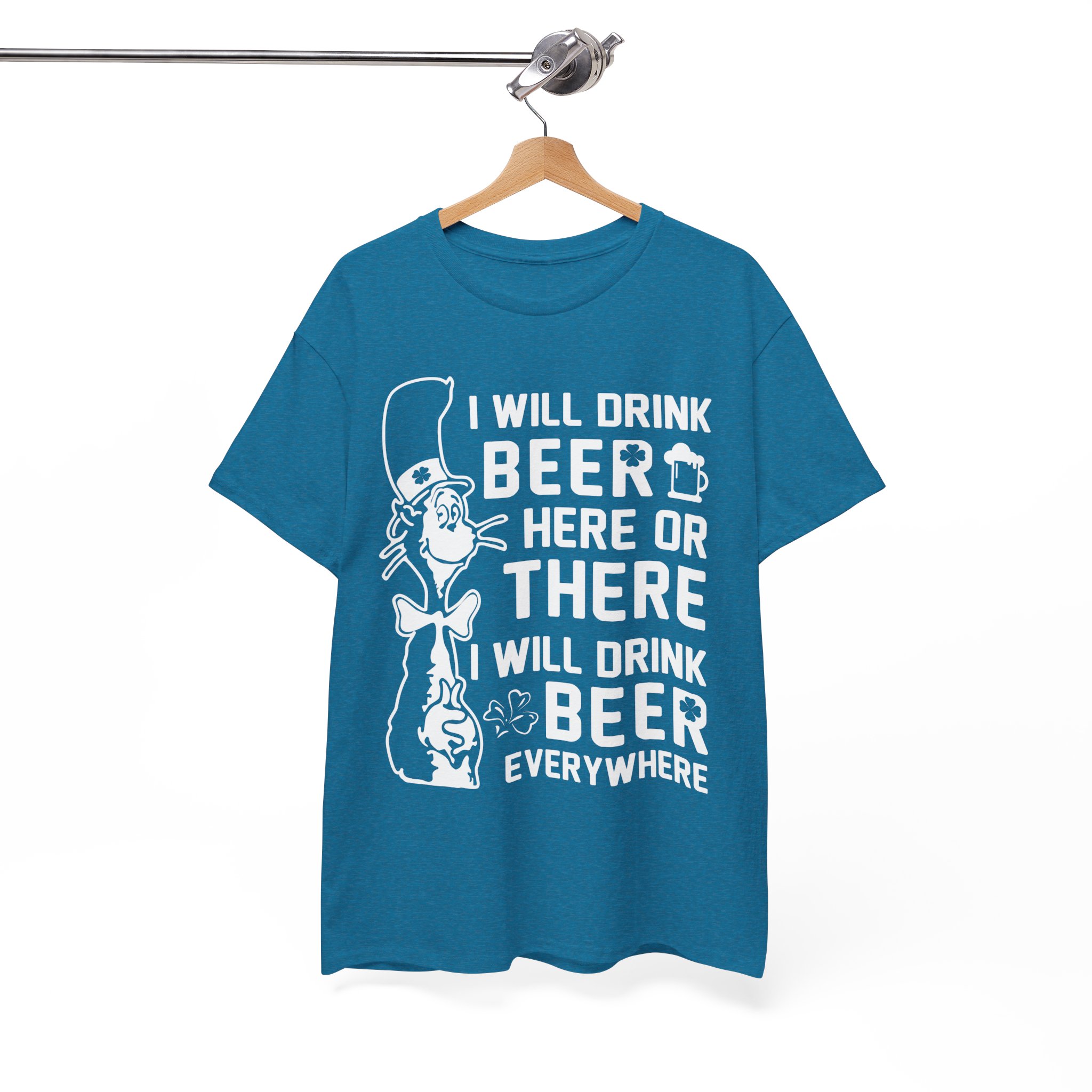 I Will Drink Beer Everywhere Dr. Seuss Parody Tee - Image 7