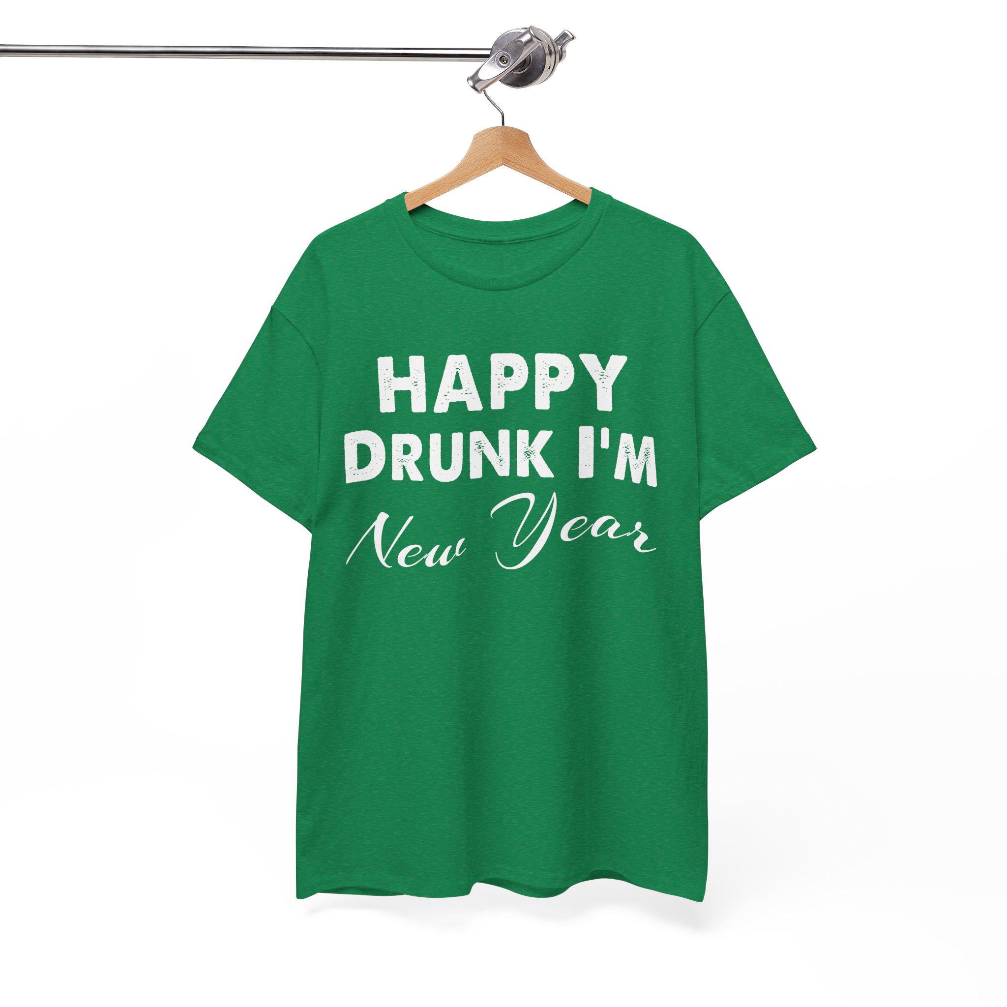 Happy Drunk I'm New Year T-Shirt - Image 5