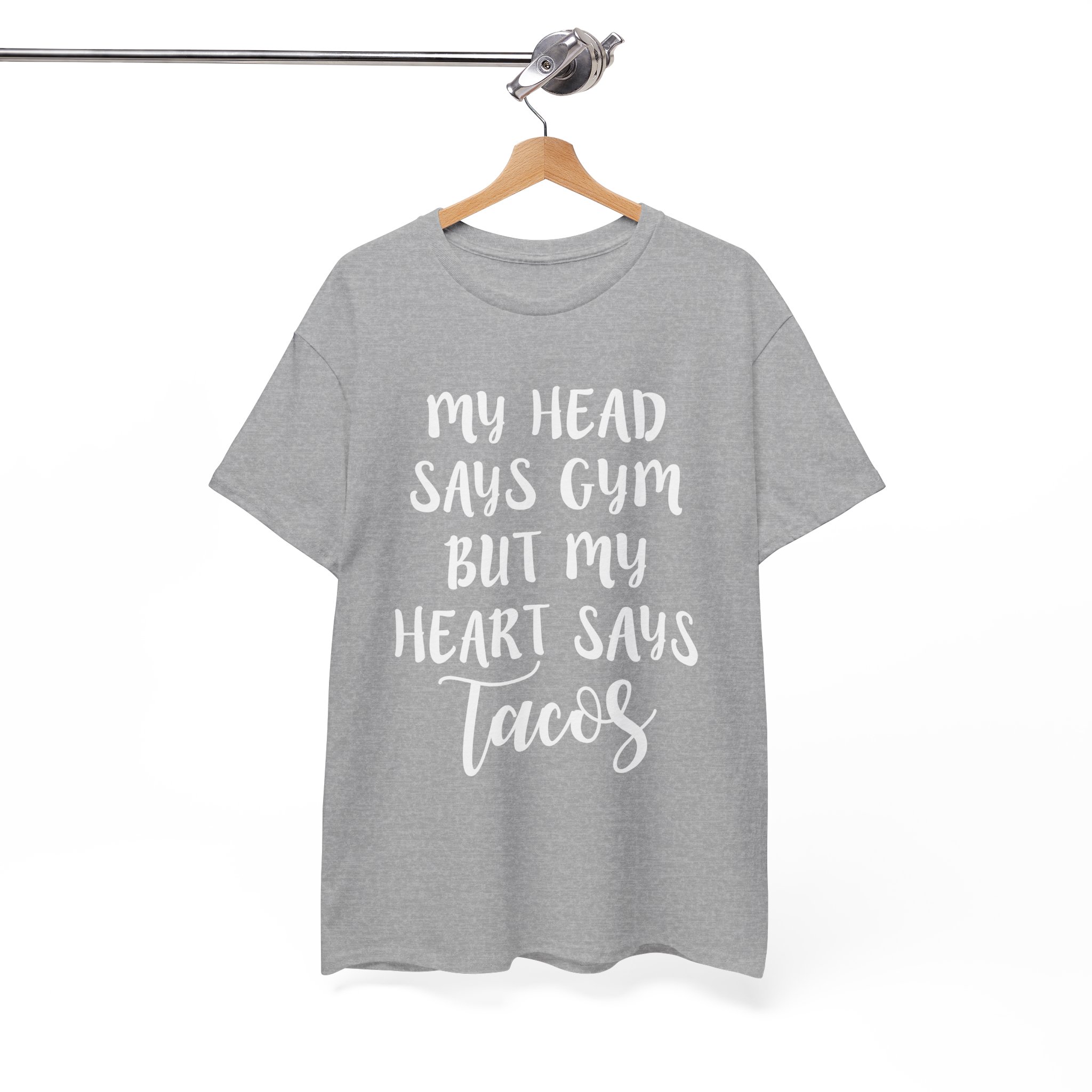 My Head Says Gym But My Heart Says Tacos T-Shirt - Image 3