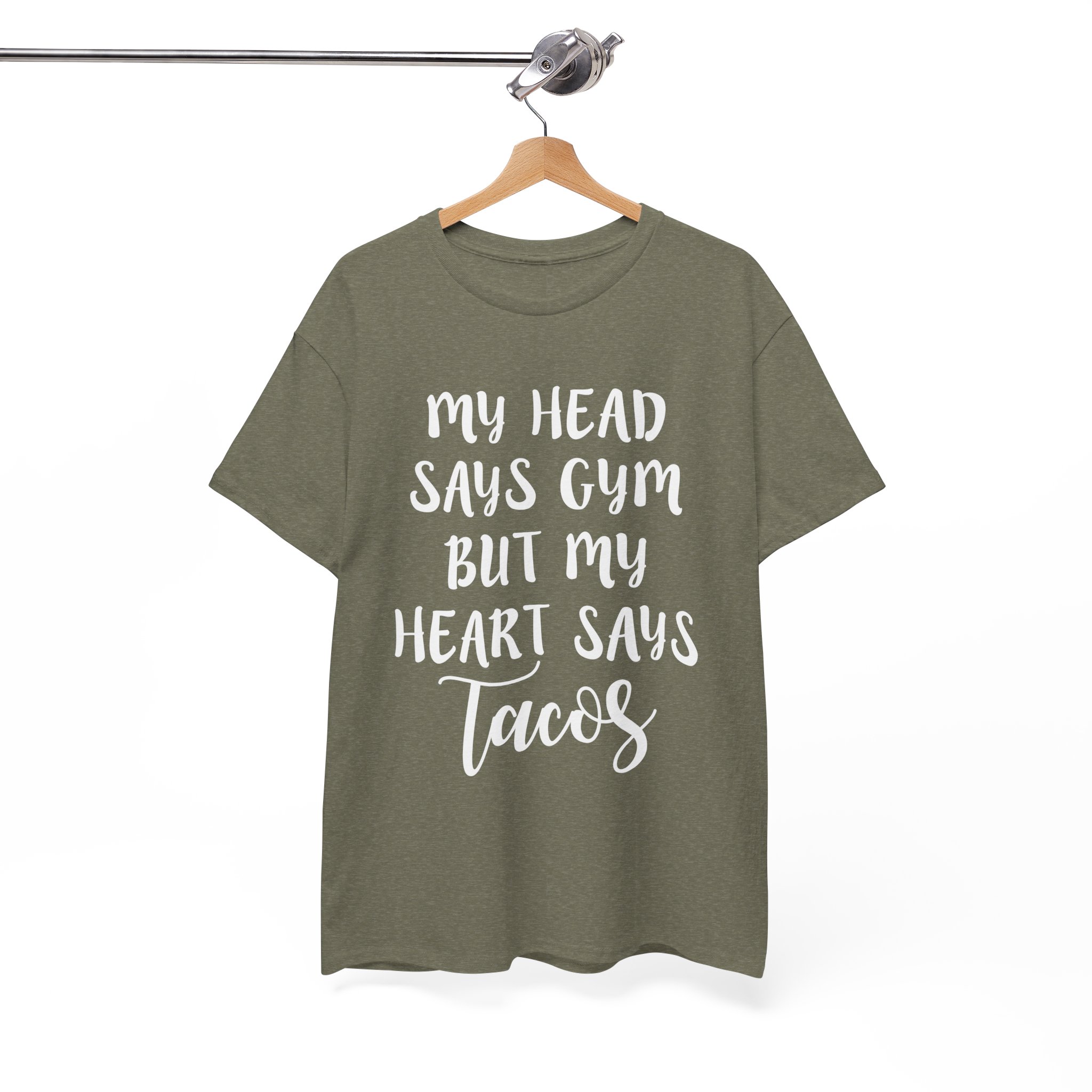 My Head Says Gym But My Heart Says Tacos T-Shirt - Image 4