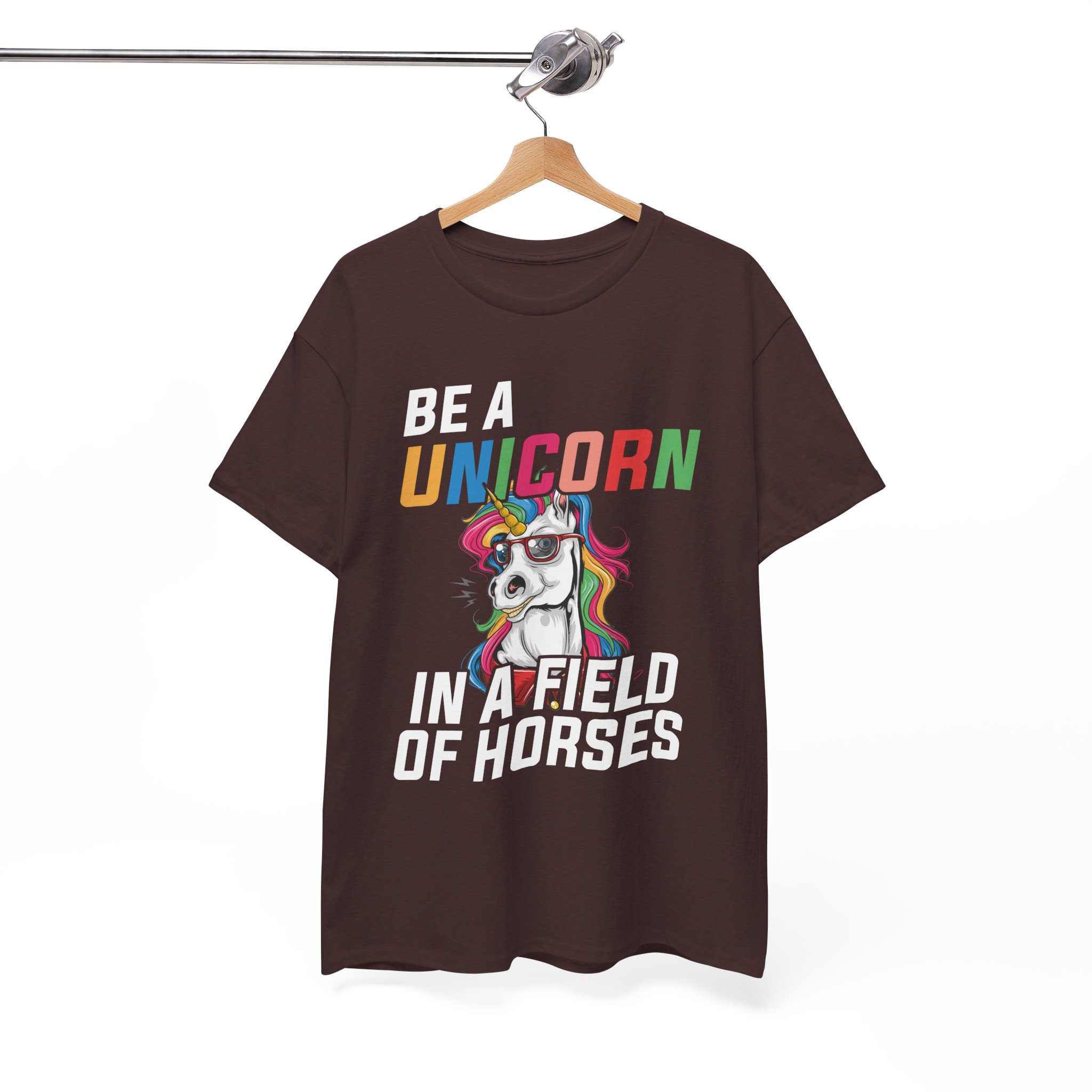 Be a Unicorn in a Field of Horses T-Shirt - Image 2