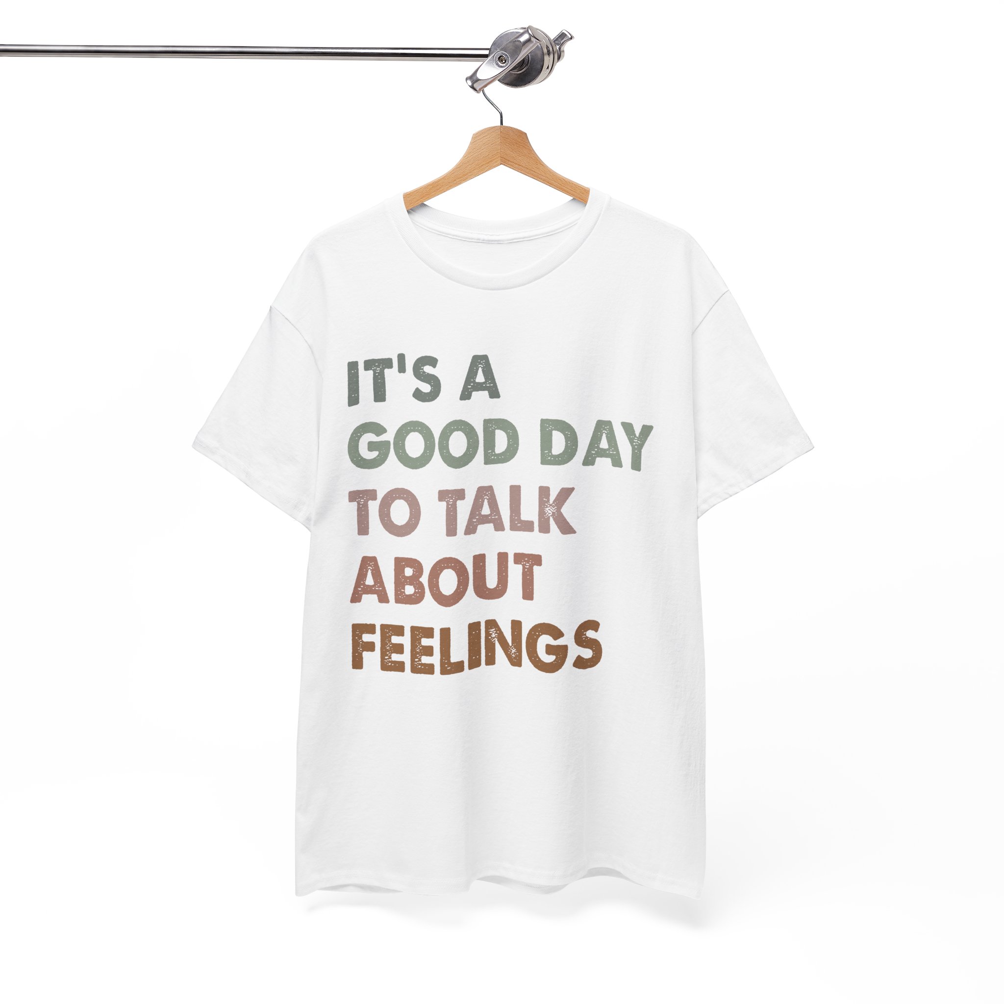 It's a Good Day to Talk About Feelings T-Shirt - Image 2