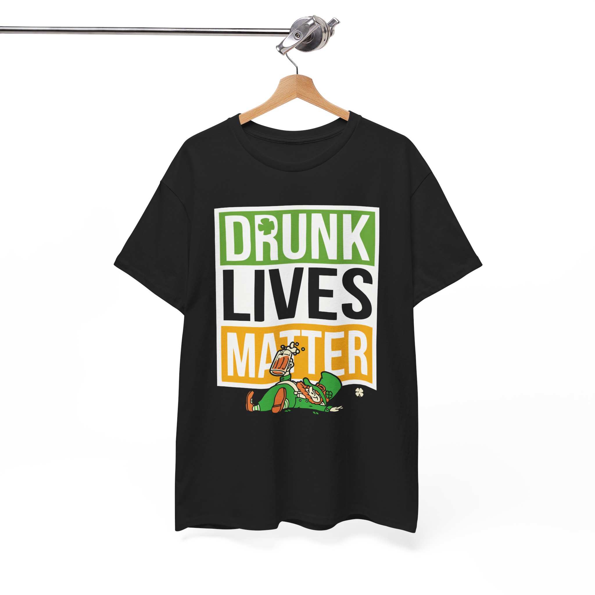 Drunk Lives Matter Funny St. Patrick’s Day Drinking T-Shirt - Image 2