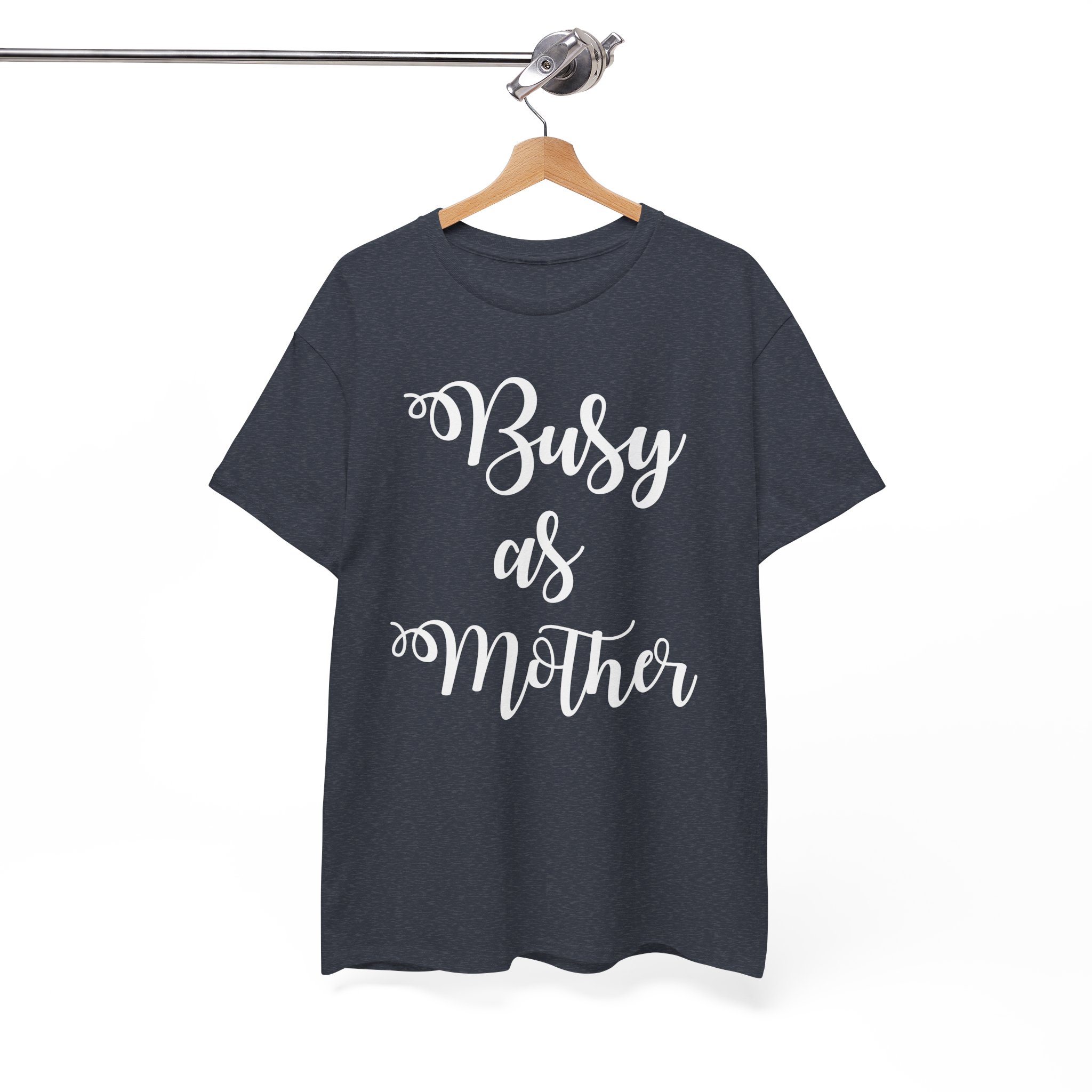 Busy as Mother Funny Mom T‑Shirt - Image 9