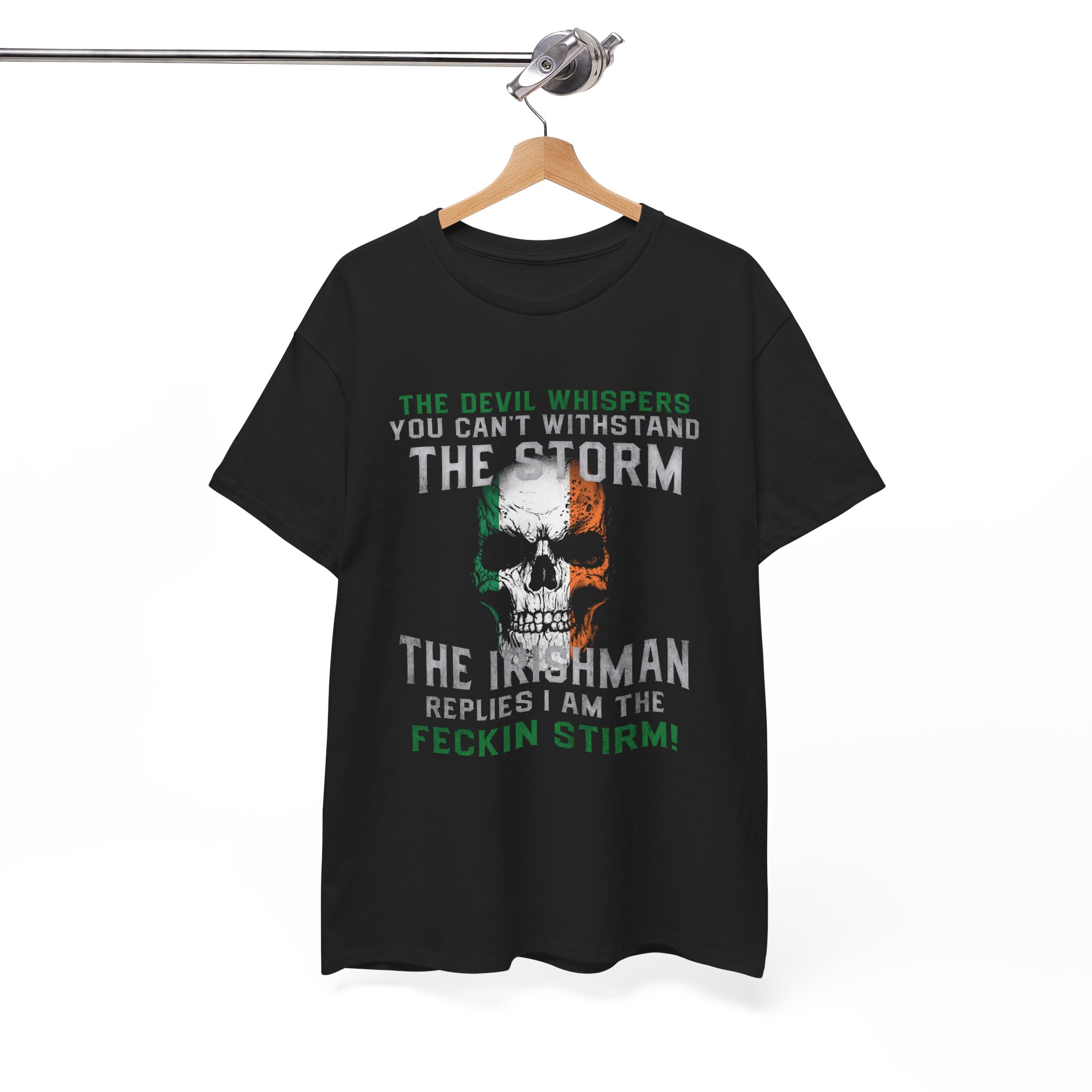 You Can’t Withstand The Storm The Irishman T-Shirt