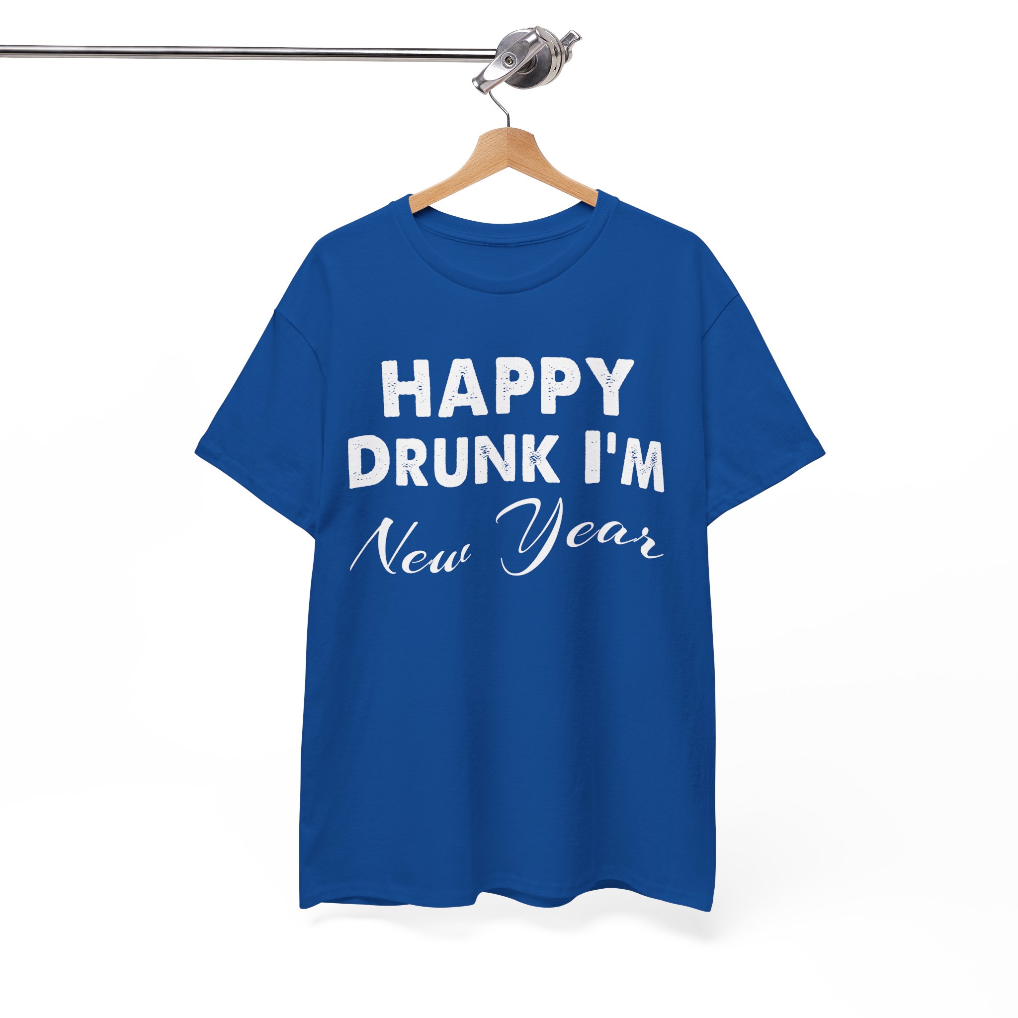 Happy Drunk I'm New Year T-Shirt - Image 7