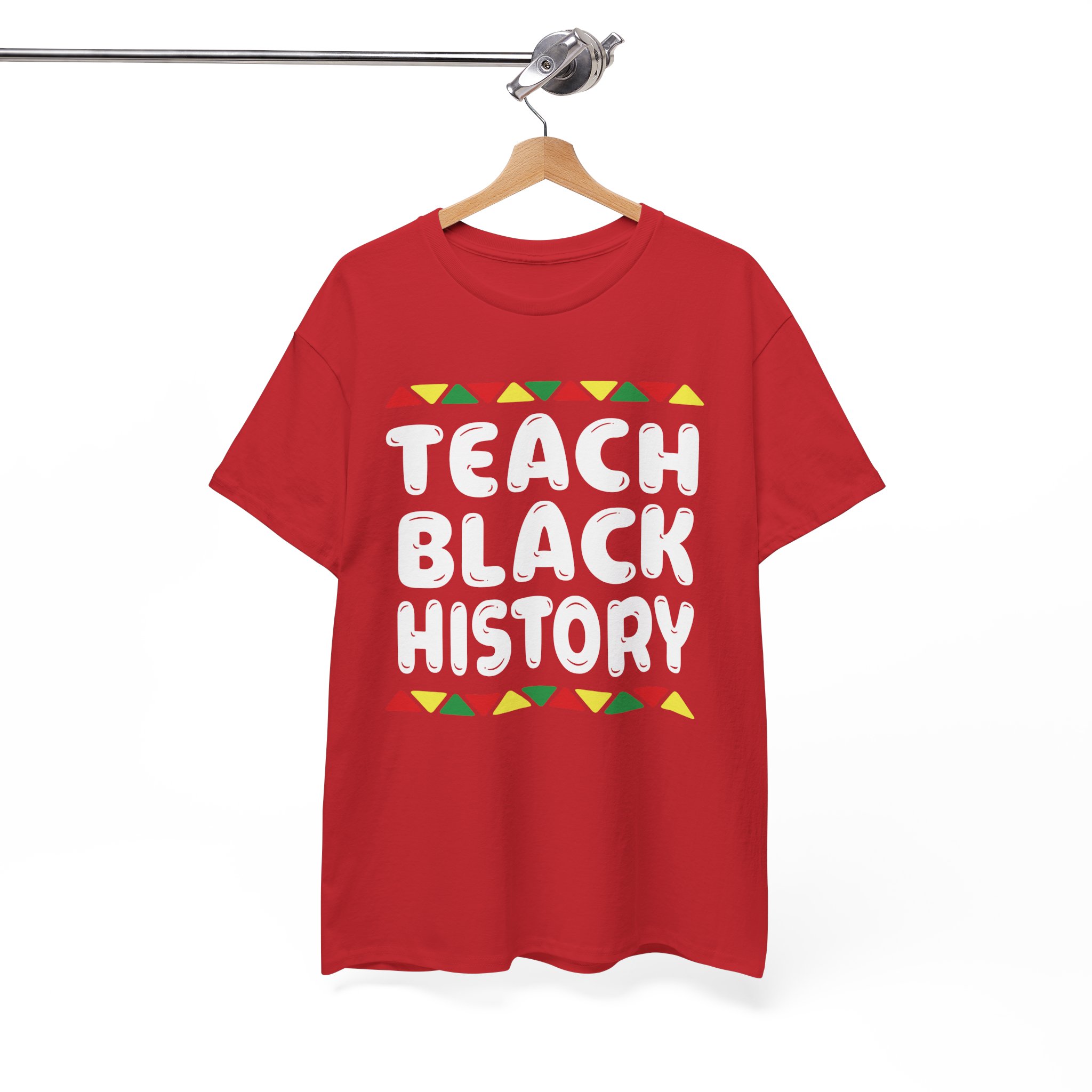 Teach Black History African Pride T-Shirt - Image 4