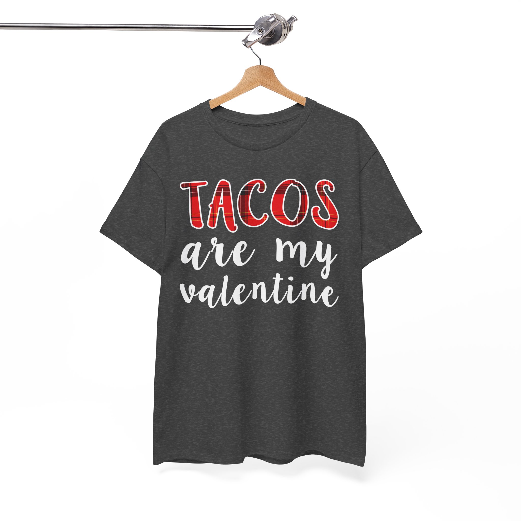 Tacos Are My Valentine Funny Valentine’s Day Tee