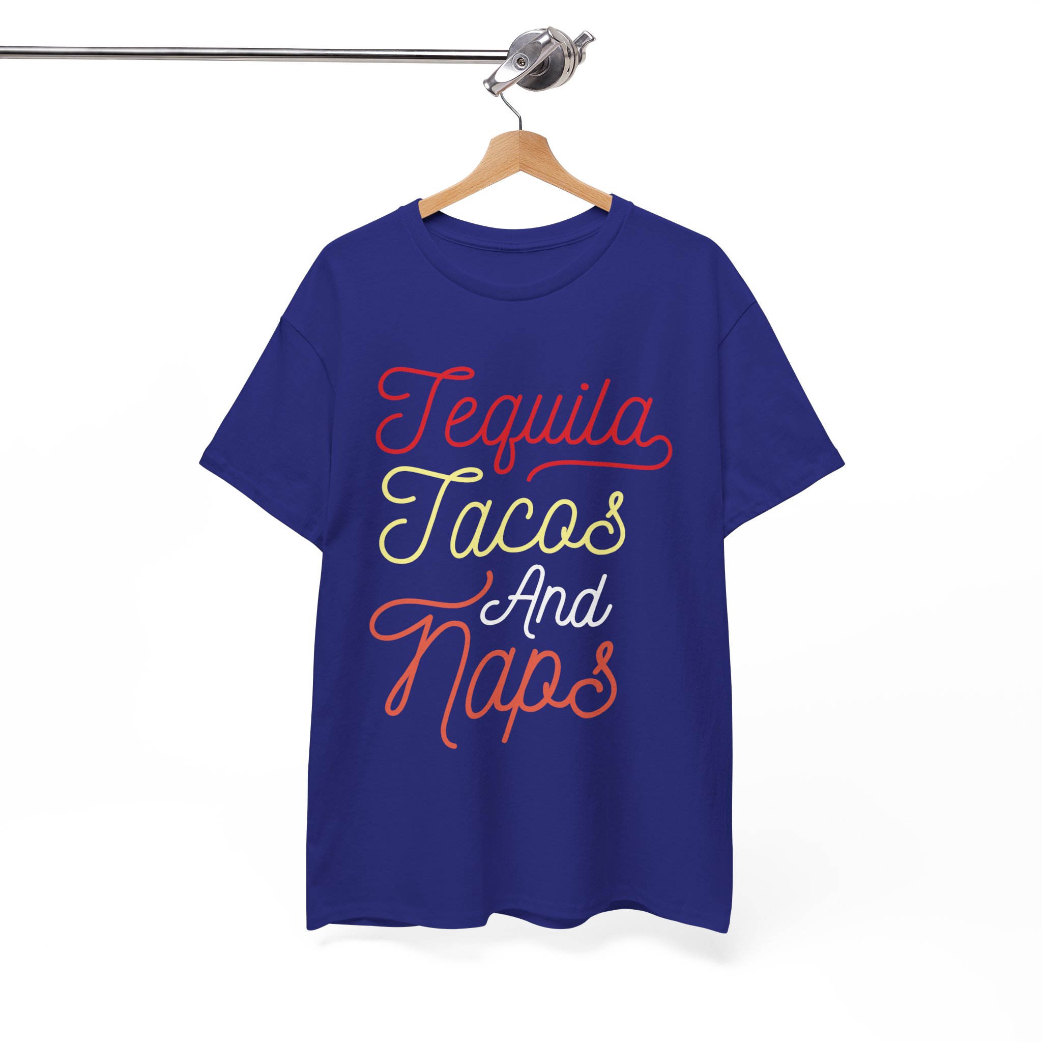 Tequila Tacos and Naps Funny T-Shirt - Image 11
