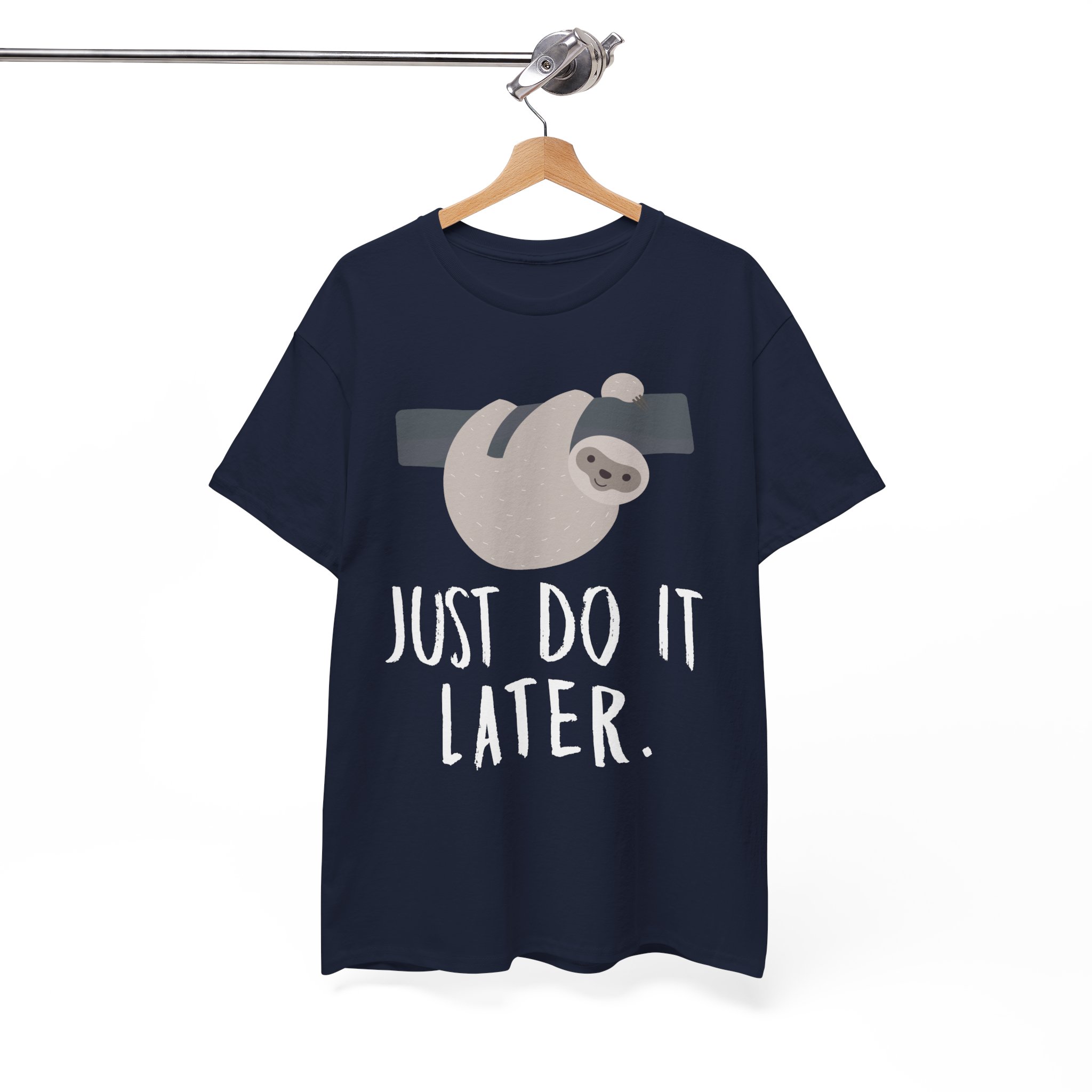 Just Do It Later Sloth T-Shirt - Image 8