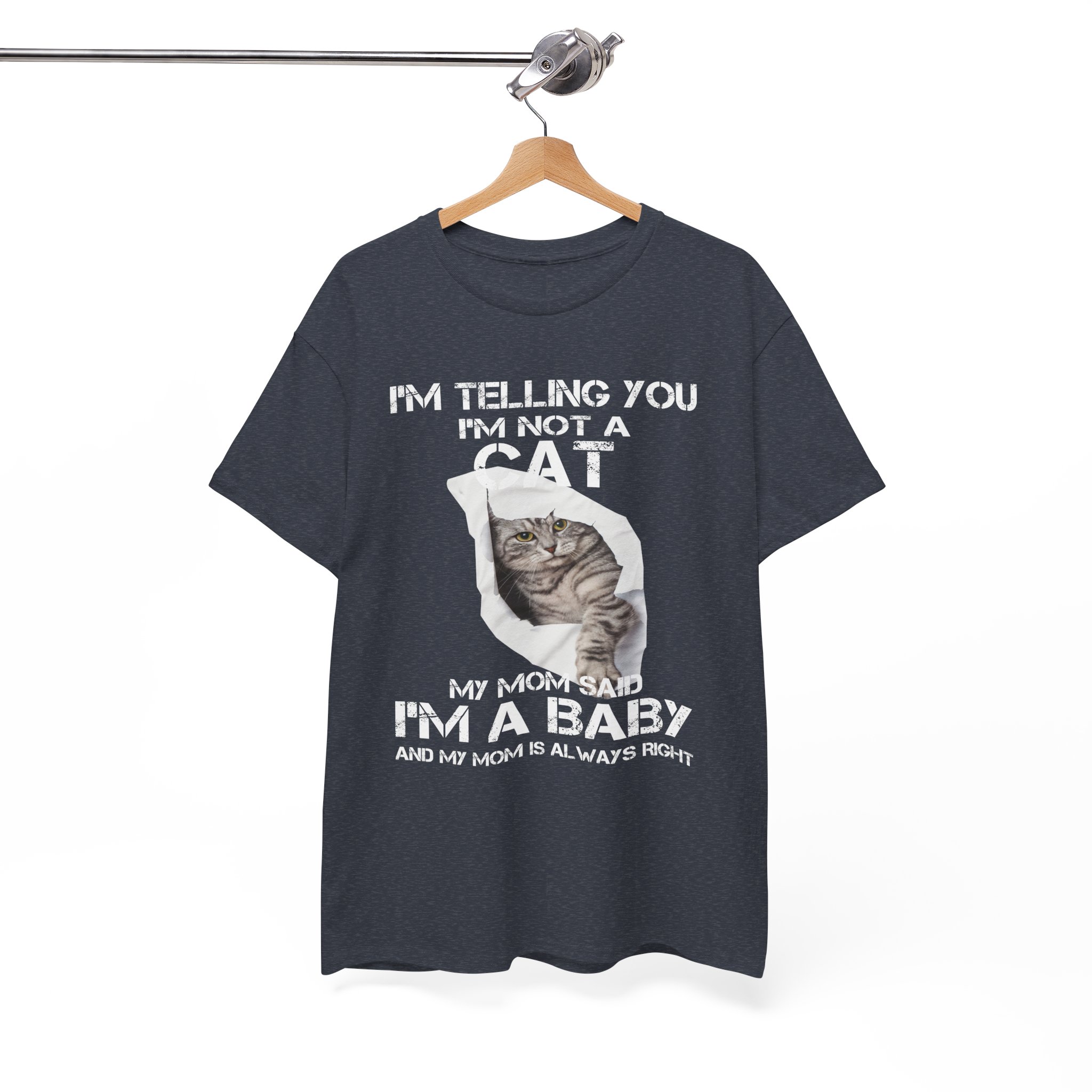 I’m Not a Cat I’m a Baby Funny Cat Lover T-Shirt - Image 8