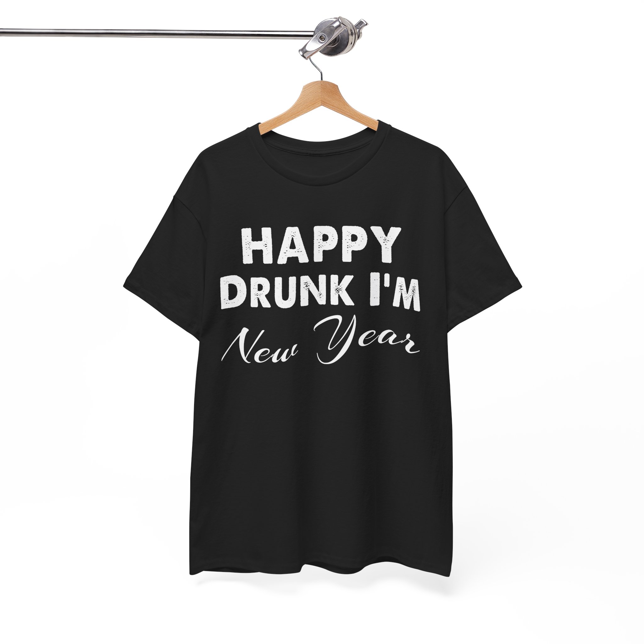 Happy Drunk I'm New Year T-Shirt - Image 2