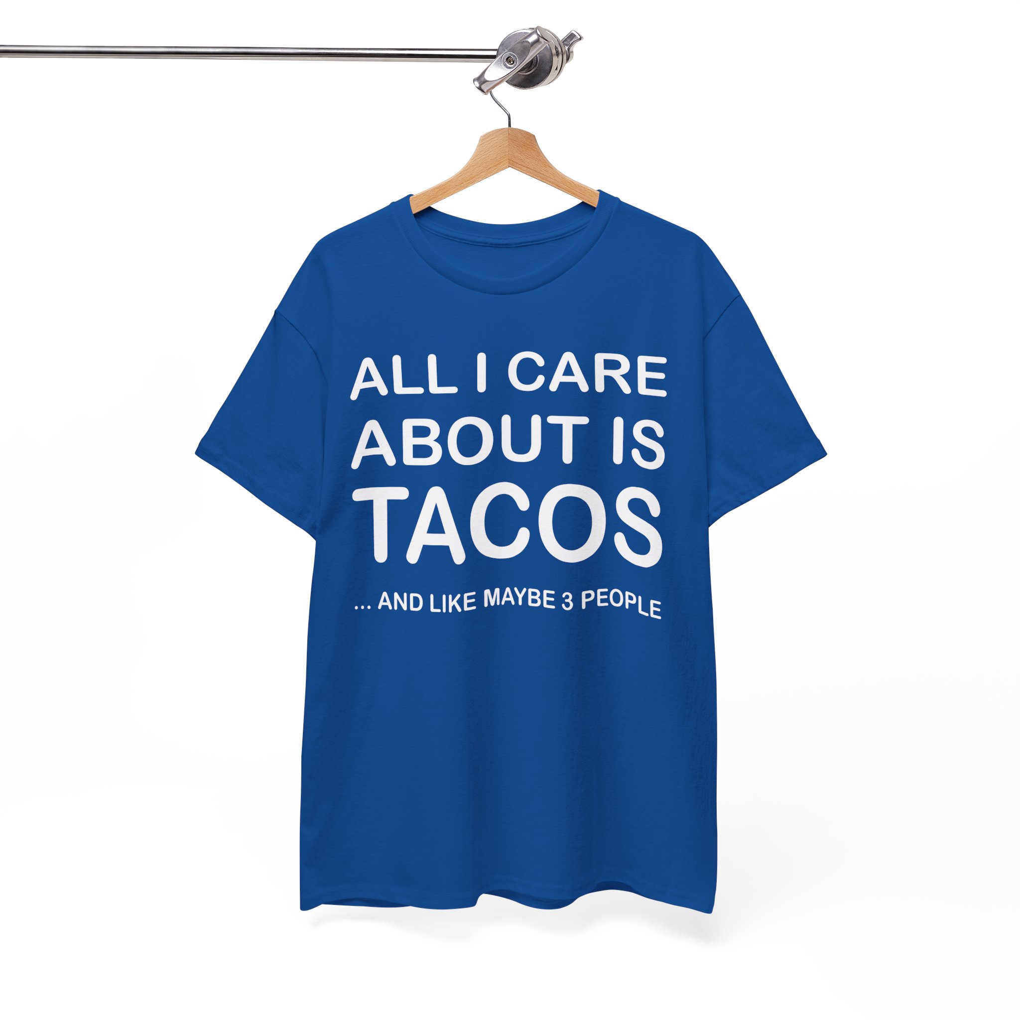 Tacos And Maybe 3 People Funny Taco Lover Tee - Image 7