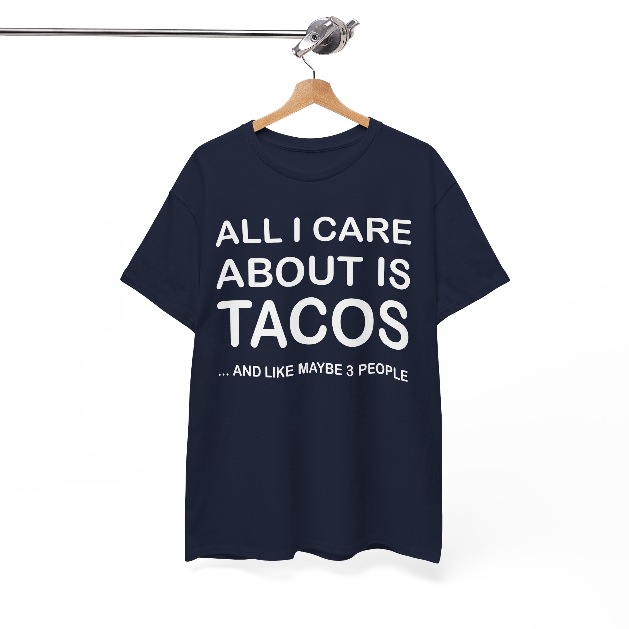 Tacos And Maybe 3 People Funny Taco Lover Tee - Image 8