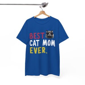Best Cat Mom Ever Gift T-Shirt