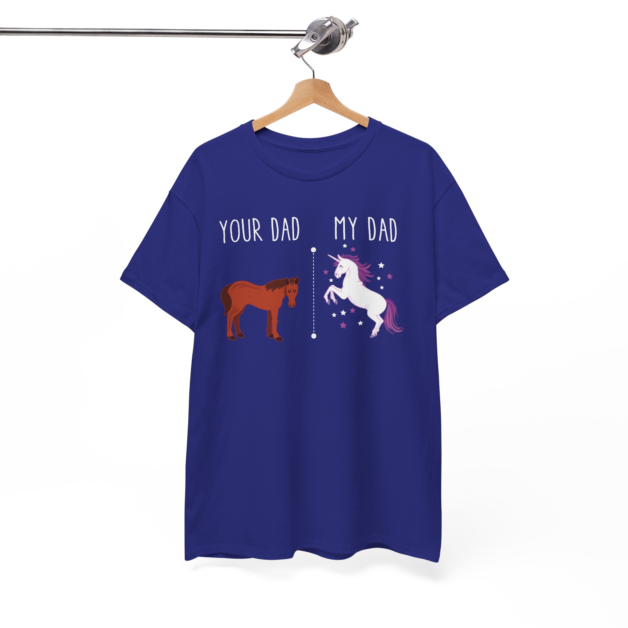 Your Dad / My Dad Funny Father’s Day T-Shirt - Image 10