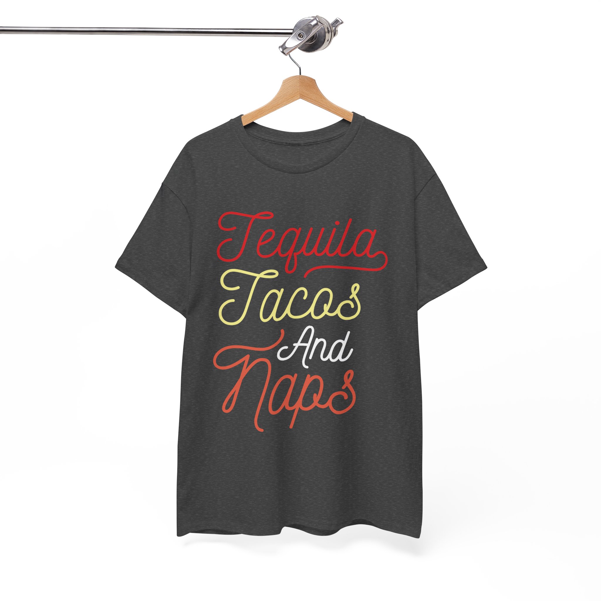 Tequila Tacos and Naps Funny T-Shirt