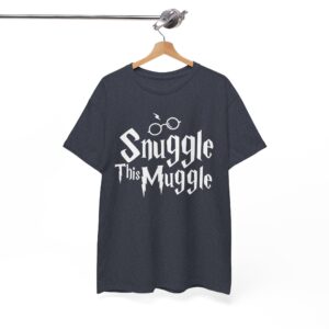 Snuggle This Muggle Harry Fan T-Shirt