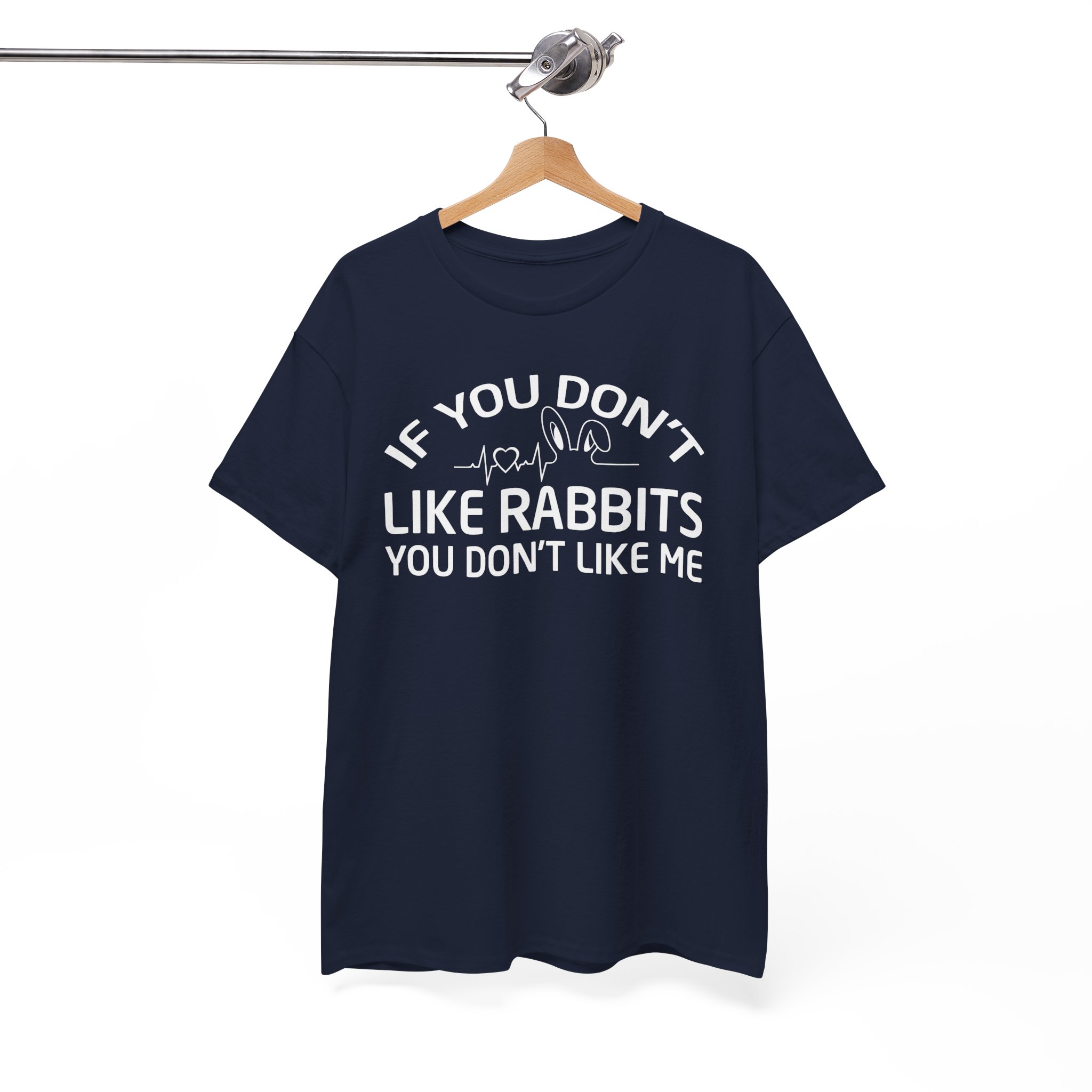 If You Don't Like Rabbits You Don't Like Me T-Shirt - Image 8