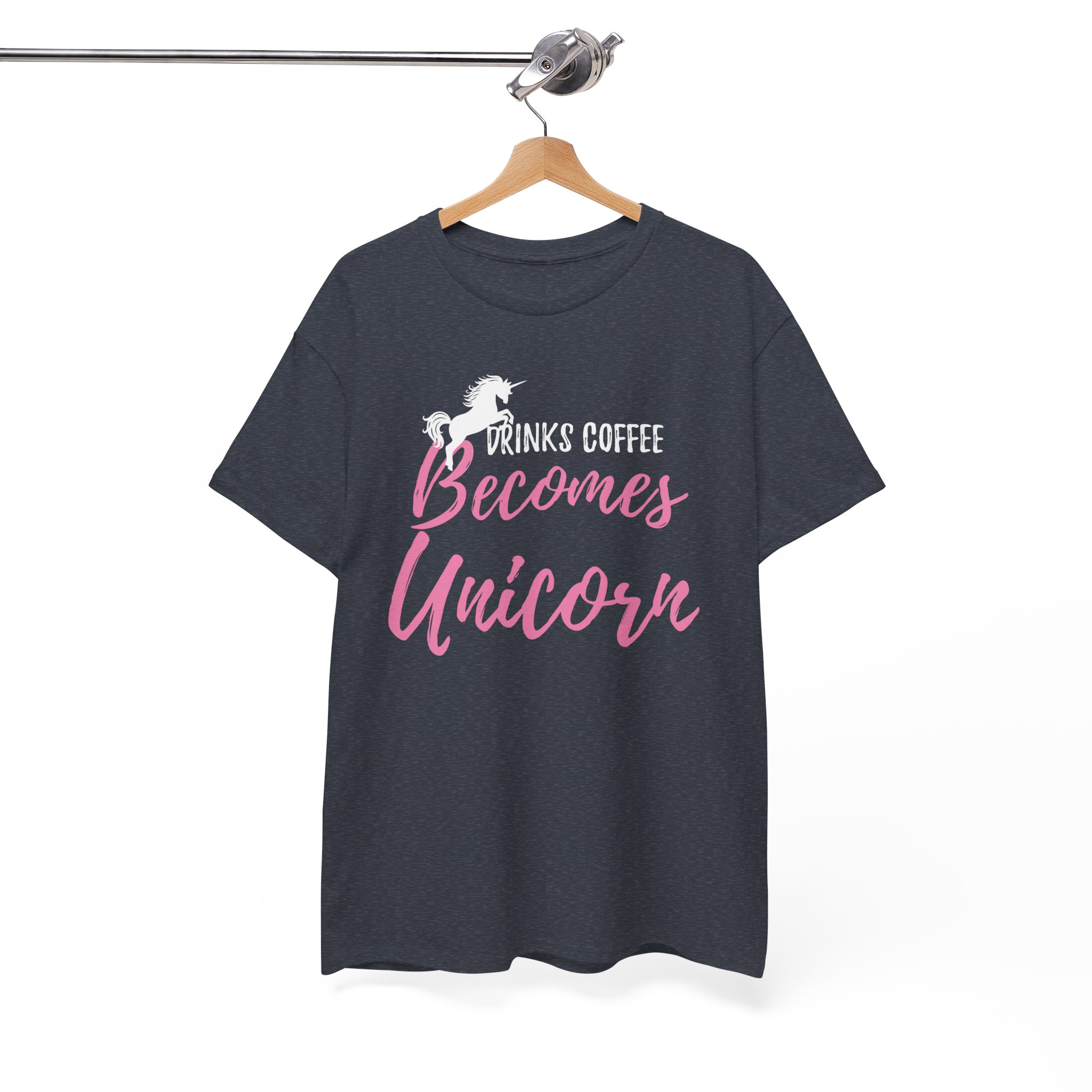 Coffee Becomes Unicorn T-Shirt - Funny Cute Coffee Lover Tee
