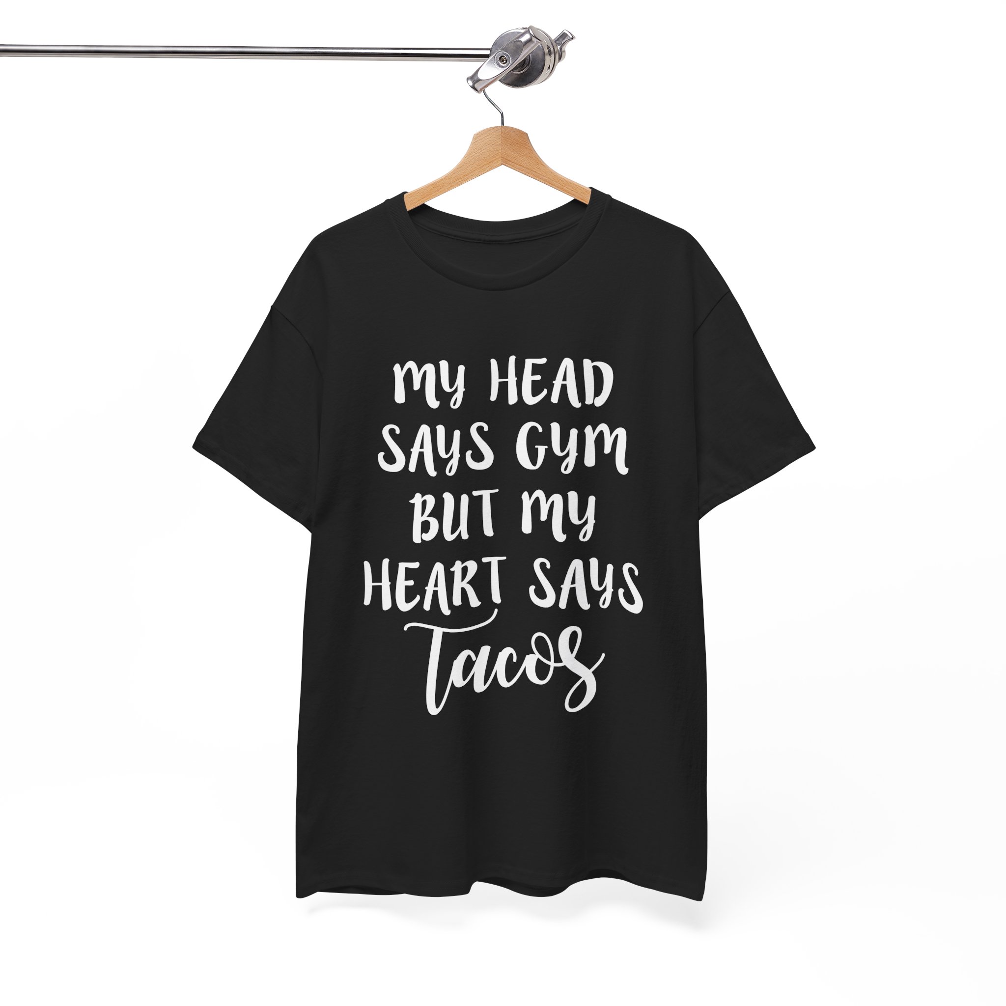 My Head Says Gym But My Heart Says Tacos T-Shirt - Image 2