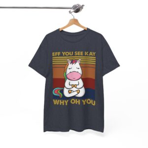 Funny Unicorn Eff You See Kay Why Oh You Retro T-Shirt