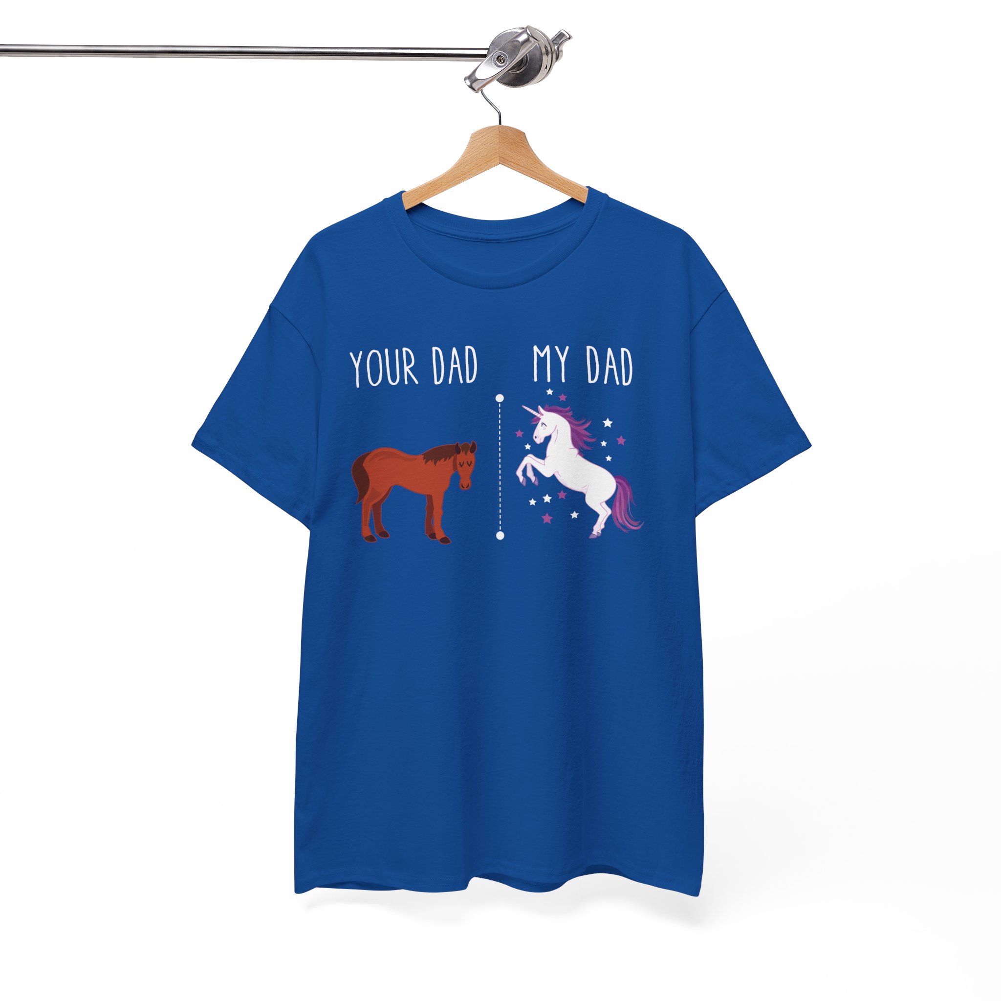 Your Dad / My Dad Funny Father’s Day T-Shirt - Image 7