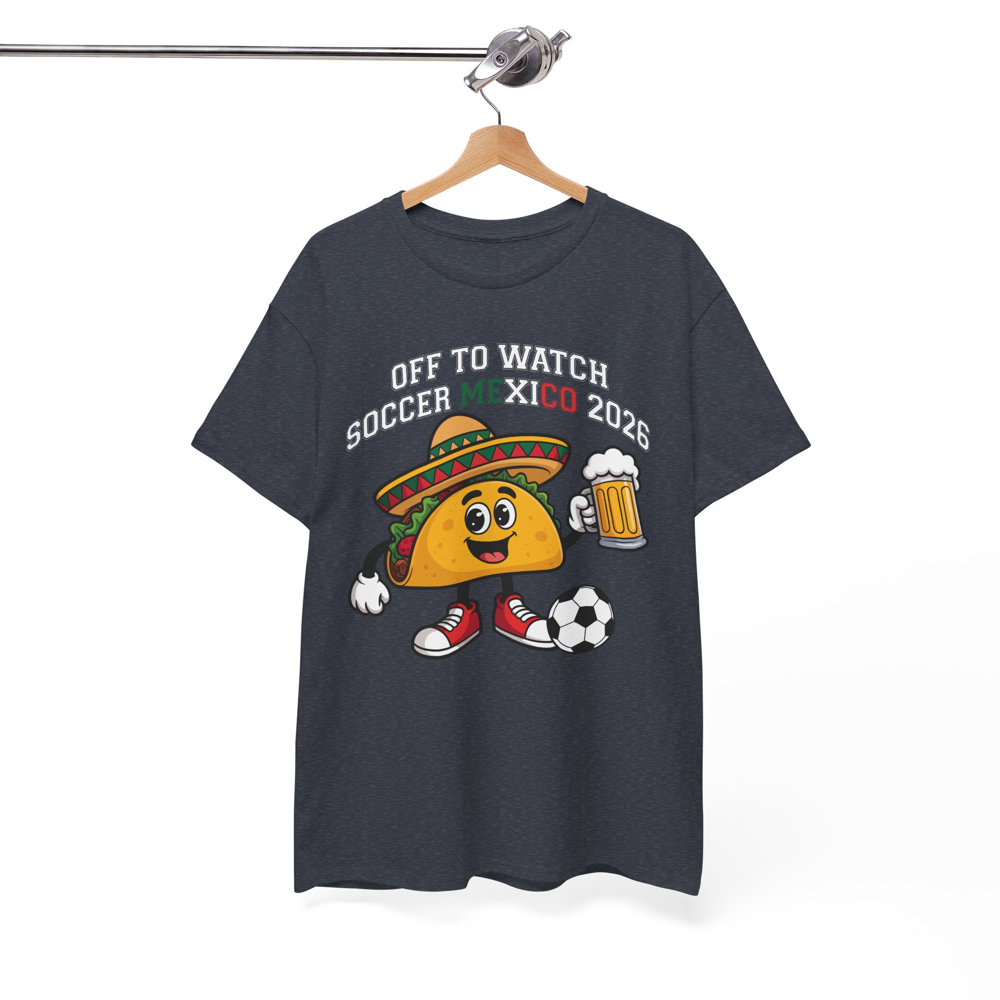 Soccer Taco Tee - "Off to Watch Soccer Mexico 2026" Football Fan T‑Shirt - Image 9