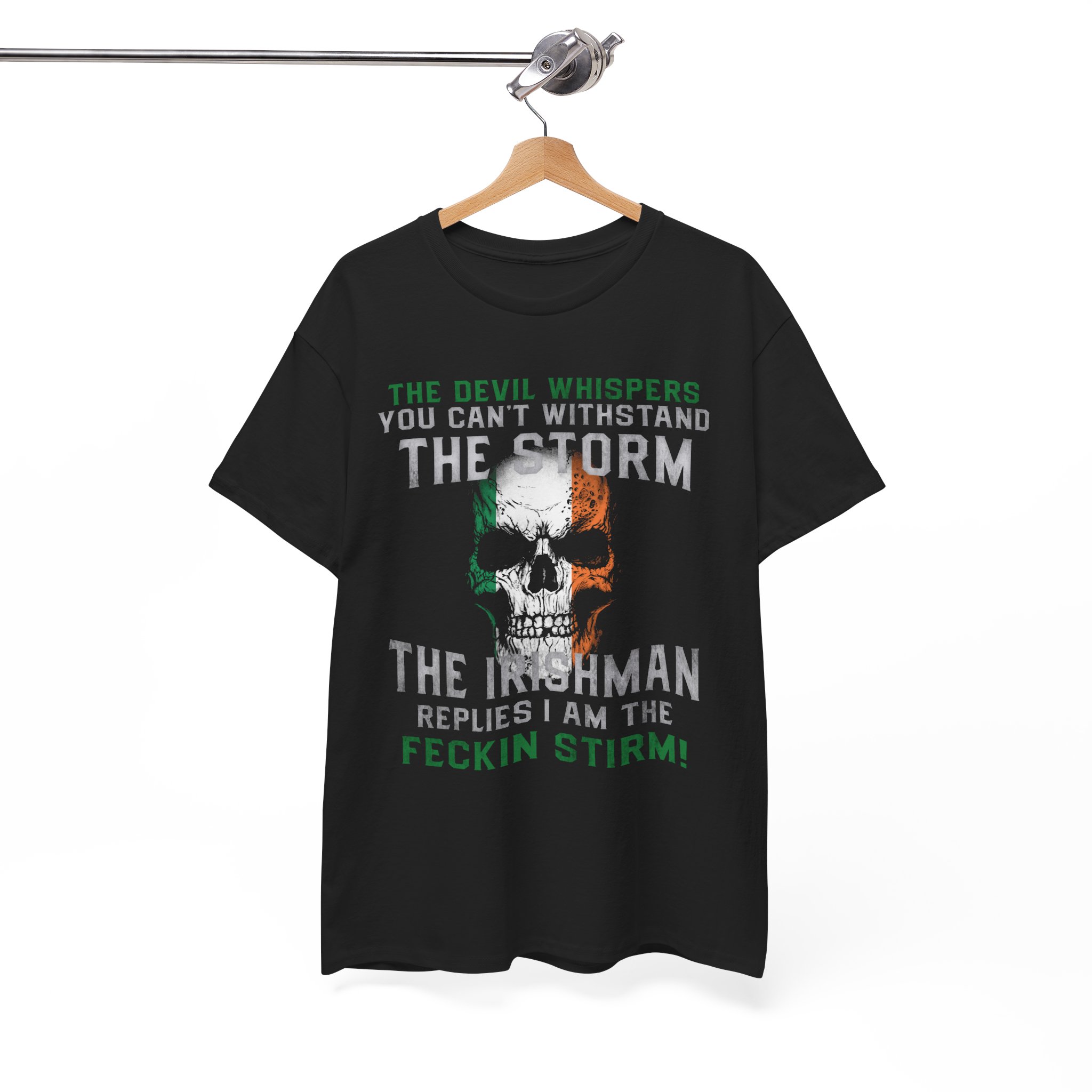 Irish Skull Tee - “The Inishman Replies I Am The Feckin’ Storm” Graphic T-Shirt - Image 3