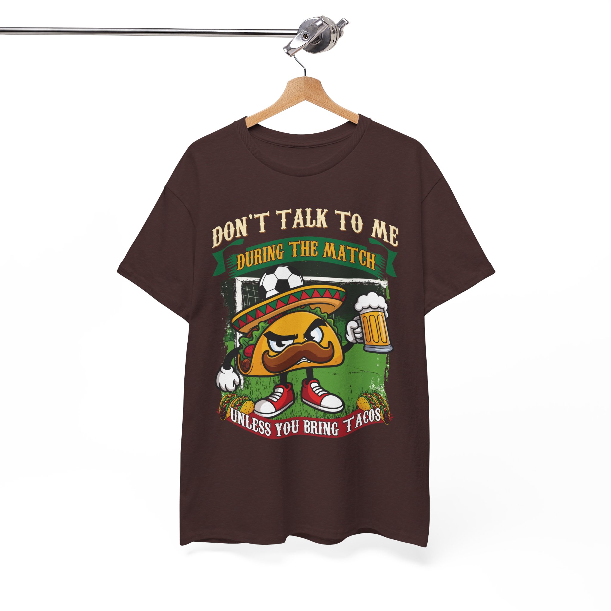 Taco Lover Soccer Match Shirt - “Don't Talk To Me During The Match Unless You Bring Tacos” - Image 2