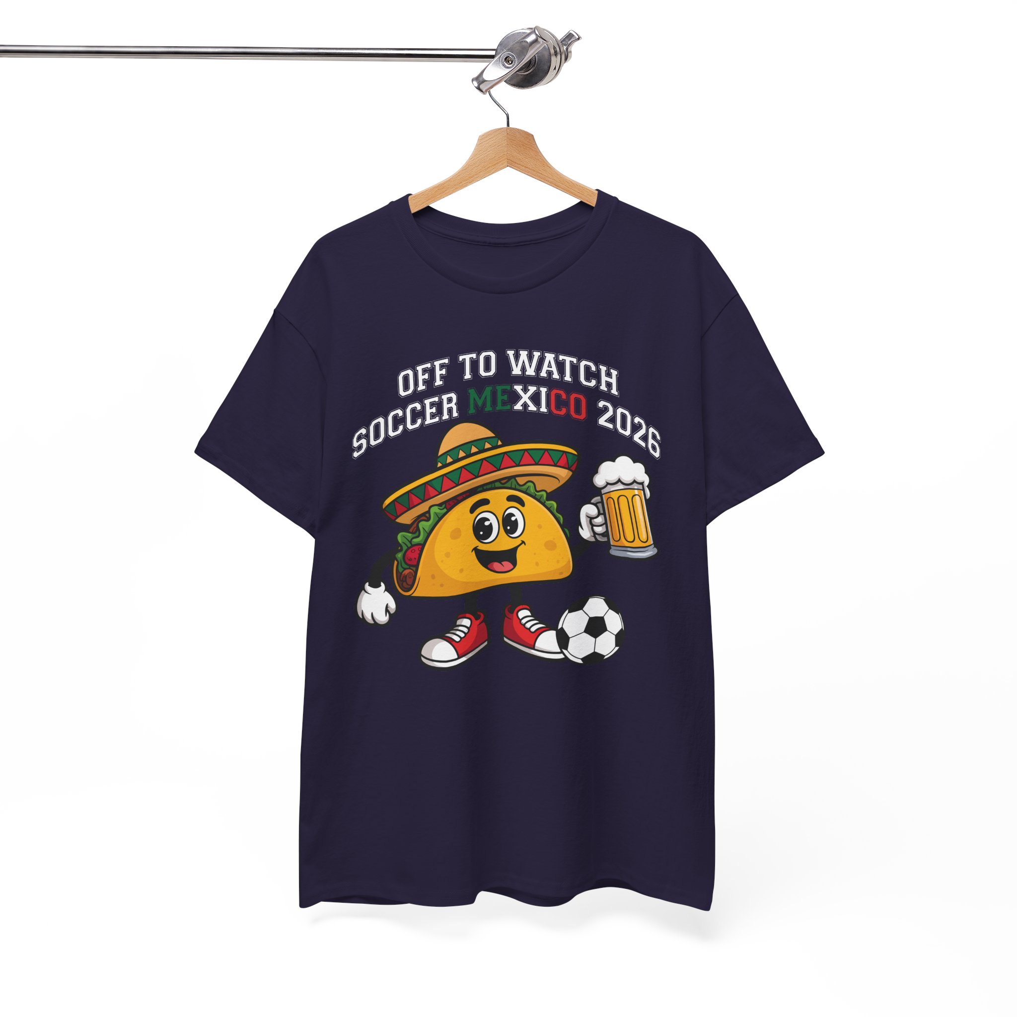 Soccer Taco Tee - "Off to Watch Soccer Mexico 2026" Football Fan T‑Shirt - Image 10