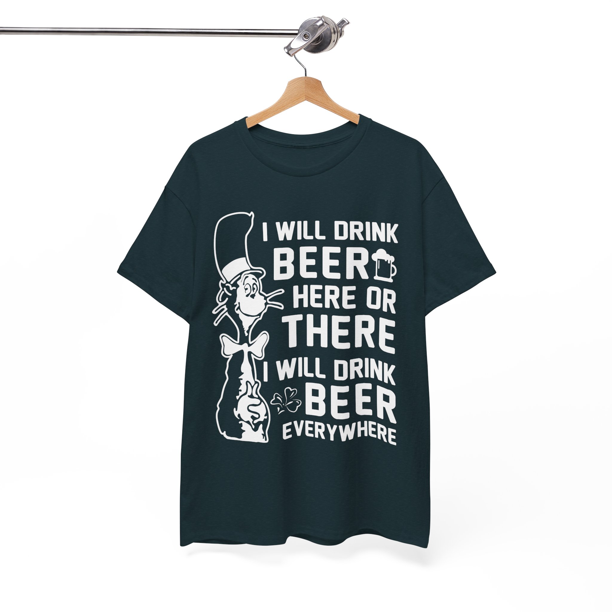 I Will Drink Beer Everywhere Funny Dr. Seuss Parody T-Shirt - Image 8