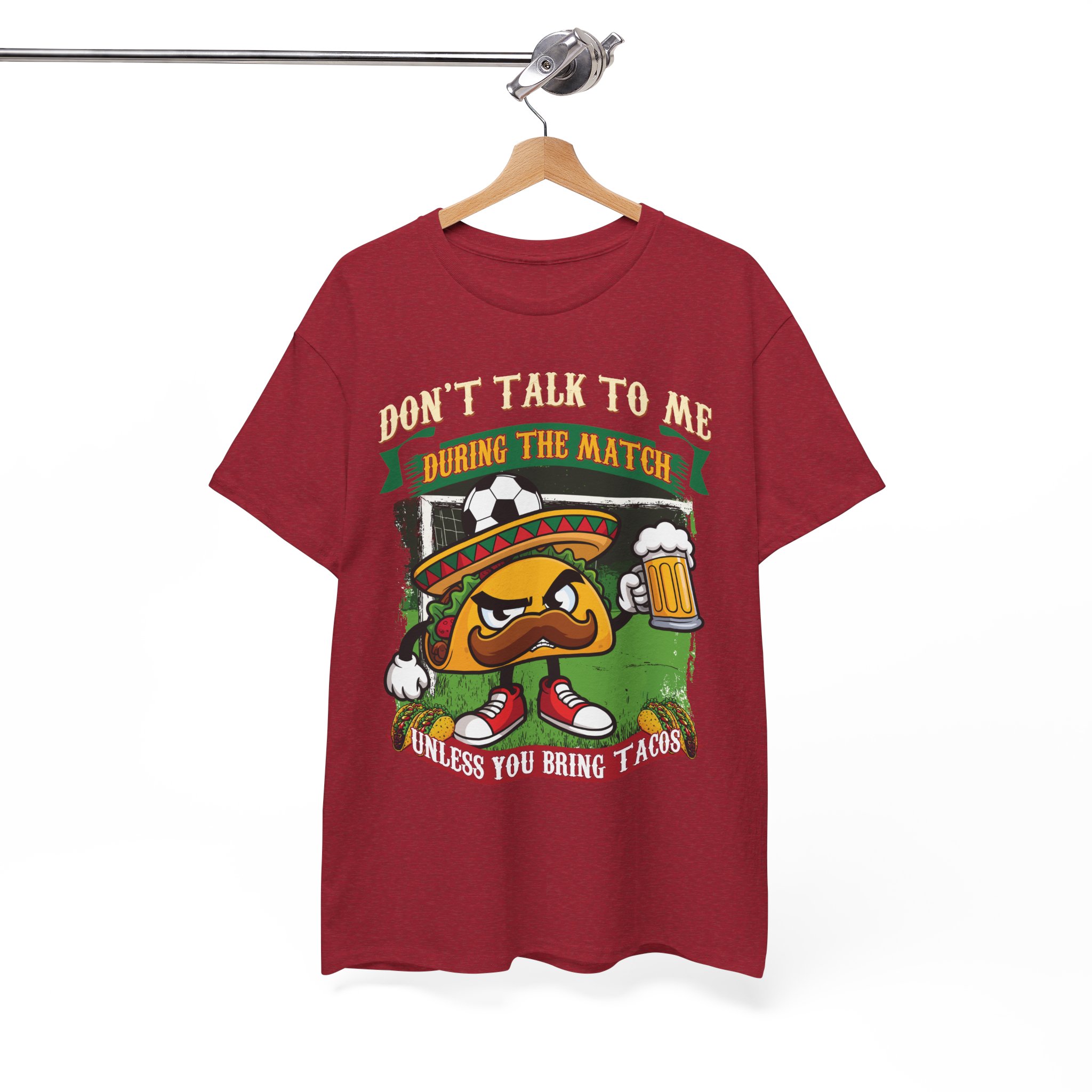 Taco Lover Soccer Match Shirt - “Don't Talk To Me During The Match Unless You Bring Tacos” - Image 10