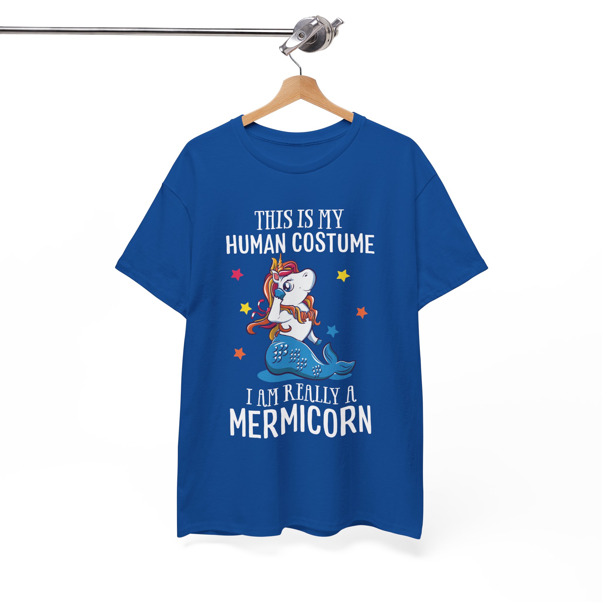 Mermicorn T‑Shirt - "This Is My Human Costume, I Am Really a Mermicorn" Cute Unicorn Merfolk Tee
