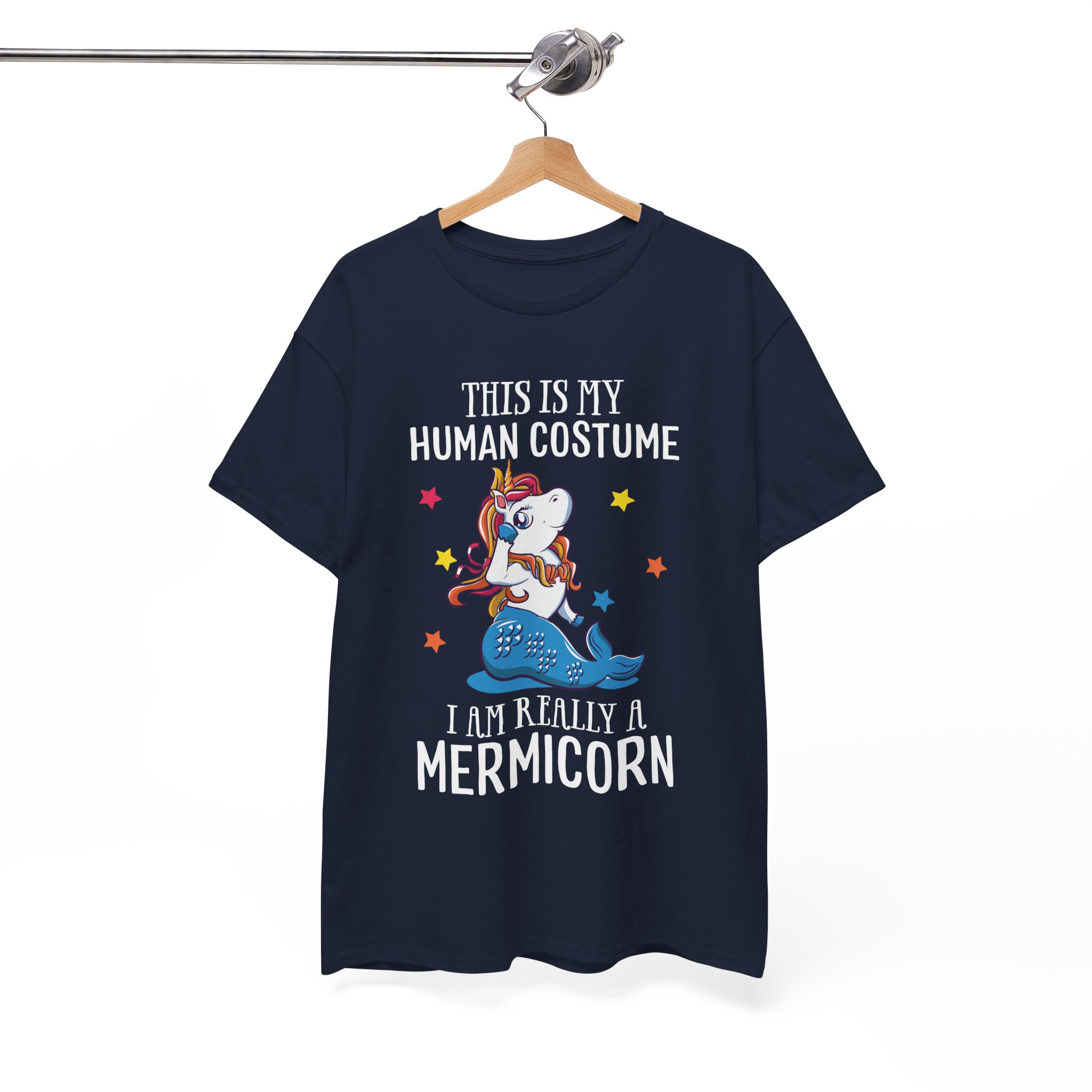 Mermicorn T‑Shirt - "This Is My Human Costume, I Am Really a Mermicorn" Cute Unicorn Merfolk Tee - Image 5