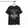 Once Upon a Time There Was a Girl Who Really Loved Tacos Vintage Taco Tee