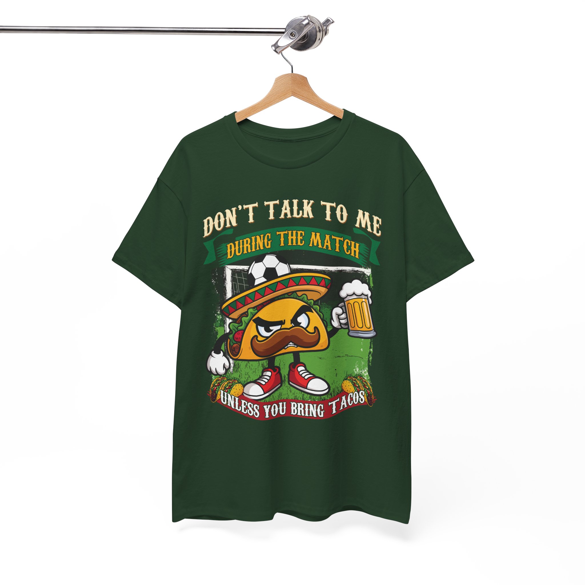 Taco Lover Soccer Match Shirt - “Don't Talk To Me During The Match Unless You Bring Tacos” - Image 3