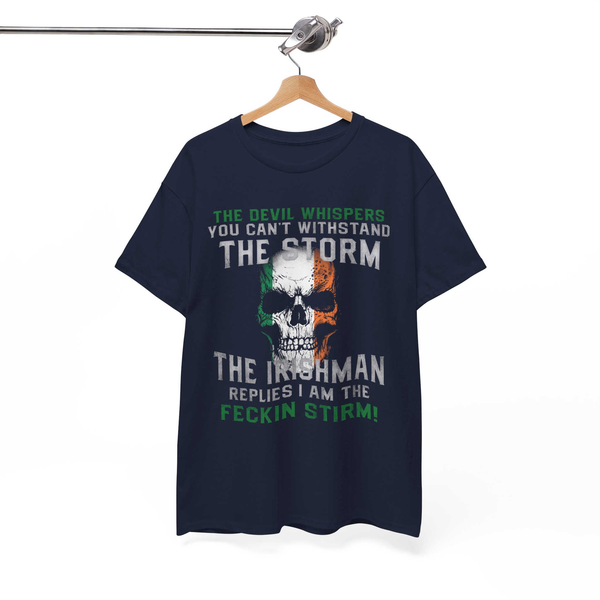 Irish Skull Tee - “The Inishman Replies I Am The Feckin’ Storm” Graphic T-Shirt - Image 5
