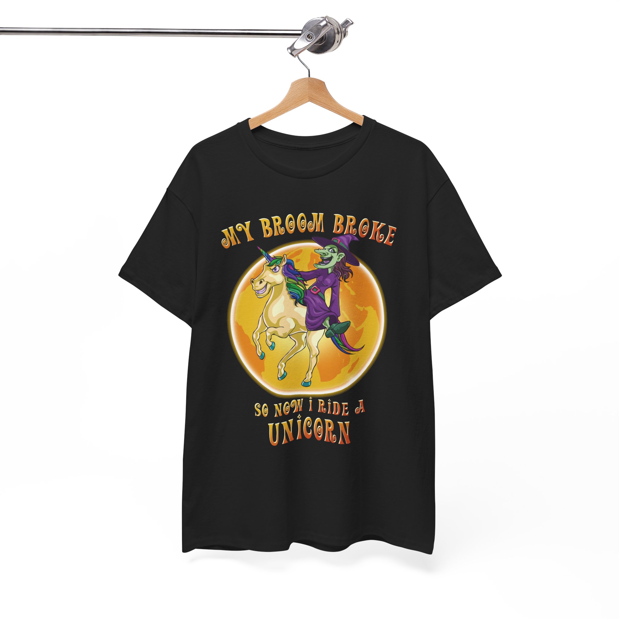 Funny Unicorn Rider T-Shirt - "My Broom Broke So Now I Ride a Unicorn" Halloween Tee