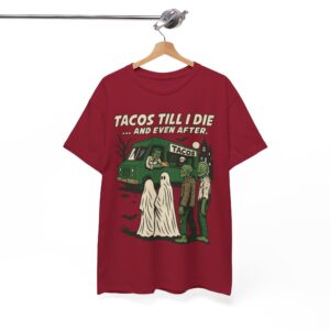 Tacos Till I Die Shirt - Funny Taco Halloween T-Shirt for Taco Lovers