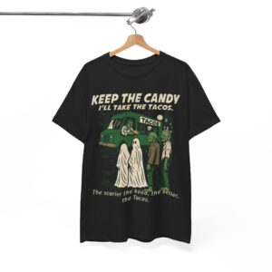 Funny Taco Halloween Shirt - Keep the Candy I'll Take the Tacos - Halloween Gift Tee