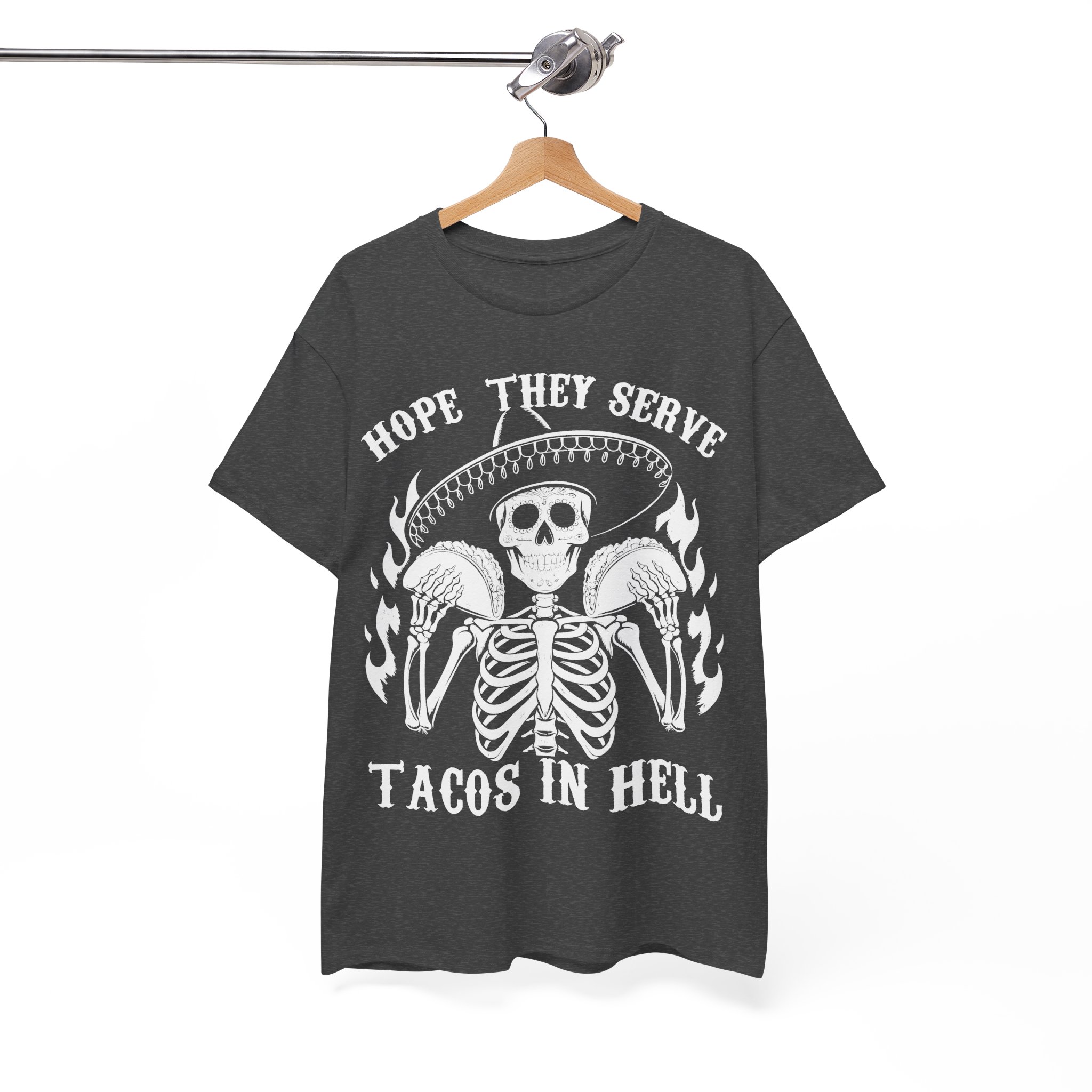 Hope They Serve Tacos In Hell Tee – Gothic Skeleton Sombrero T-Shirt - Image 6