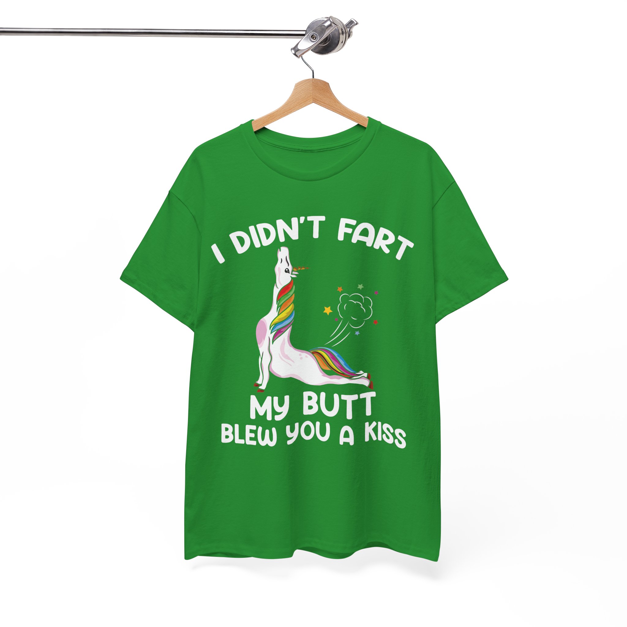 I Didn't Fart My Ass Blew You A Kiss Best Funny Hilarious Unicorn T-Shirt - Image 5
