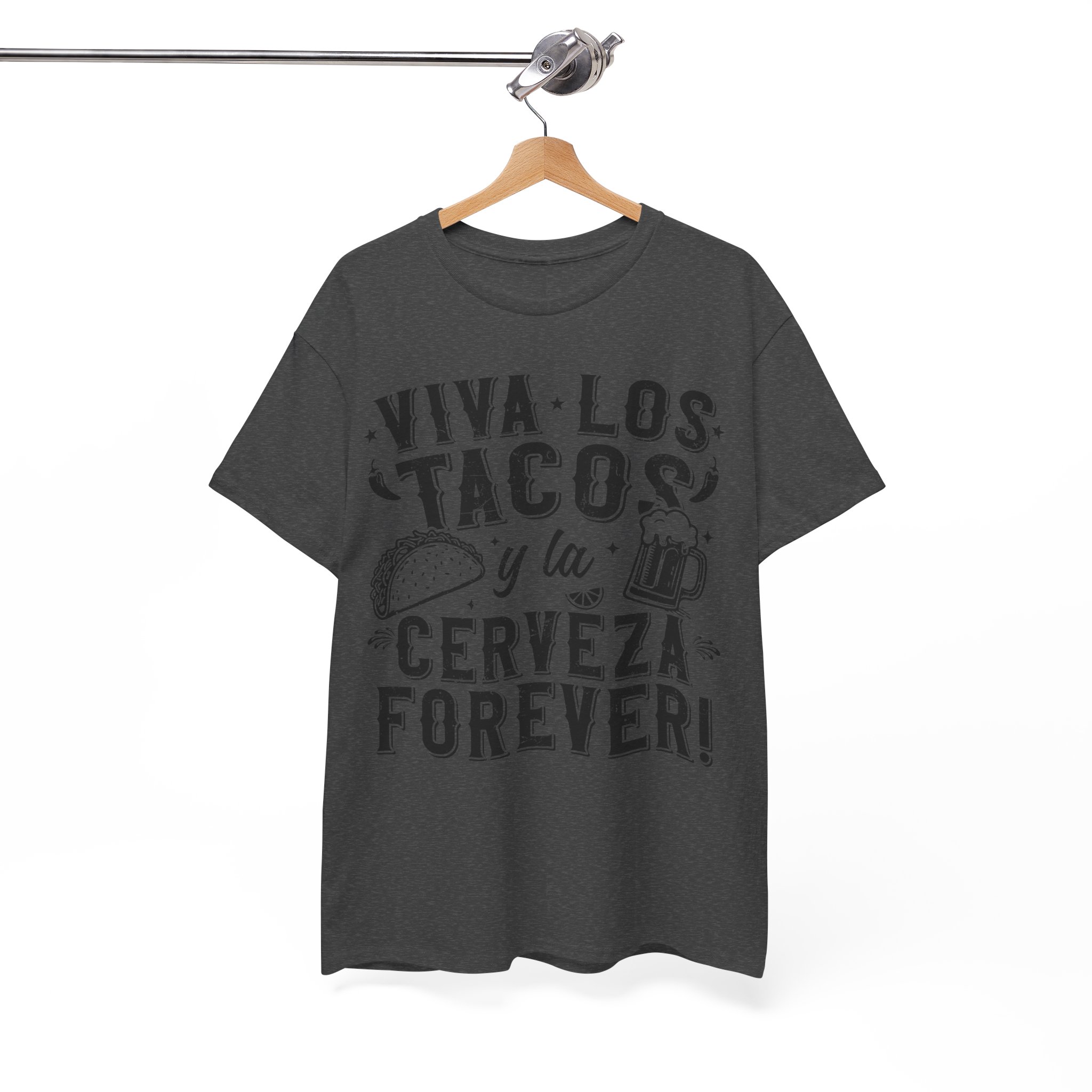Viva Los Tacos y la Cerveza Forever Tee - Taco Lover Shirt - Image 9