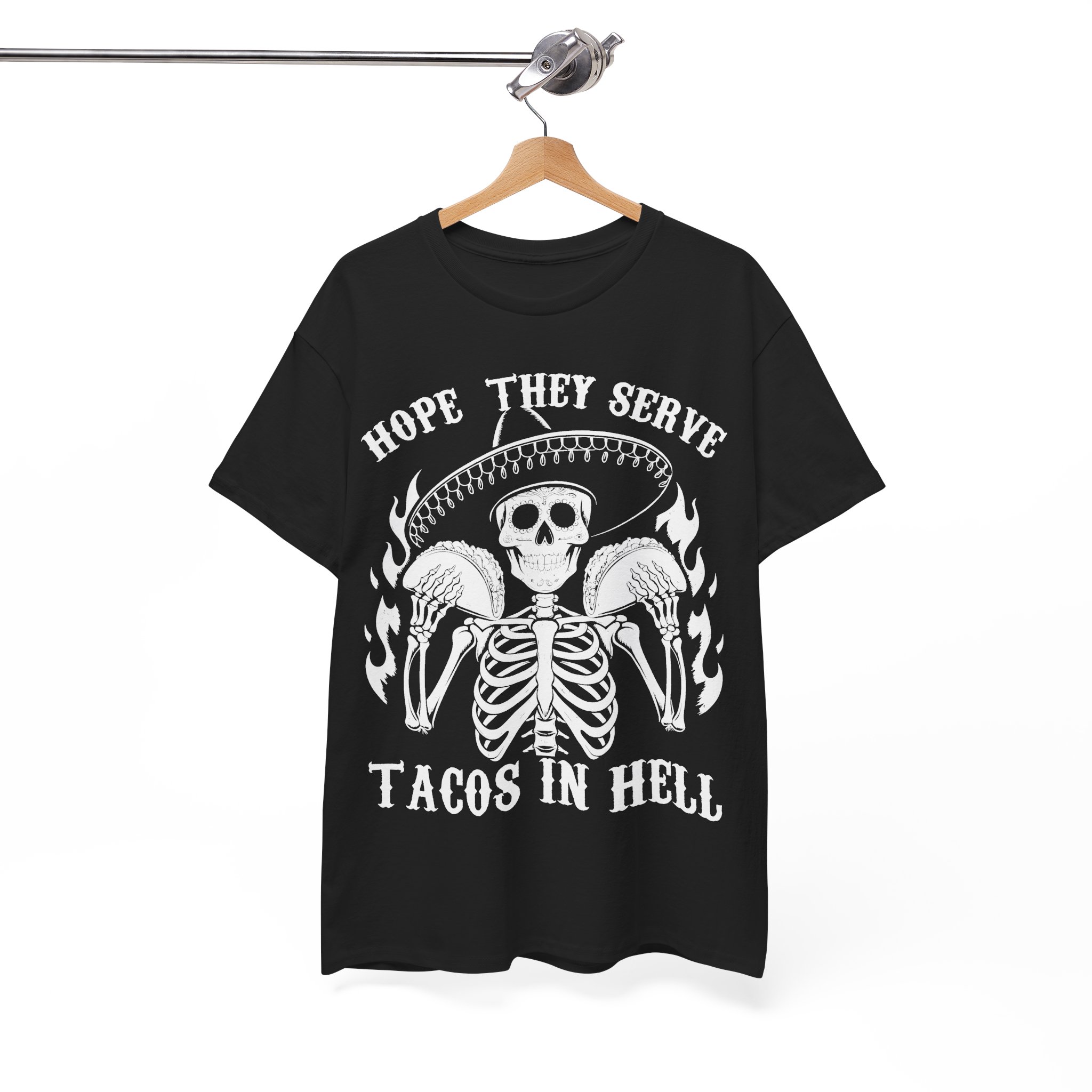 Hope They Serve Tacos In Hell Tee – Gothic Skeleton Sombrero T-Shirt